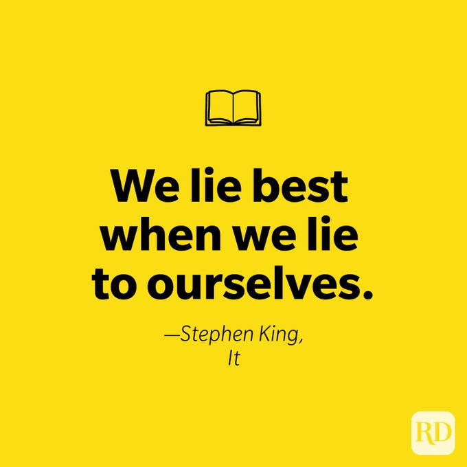 we lie best when we lie to ourselves