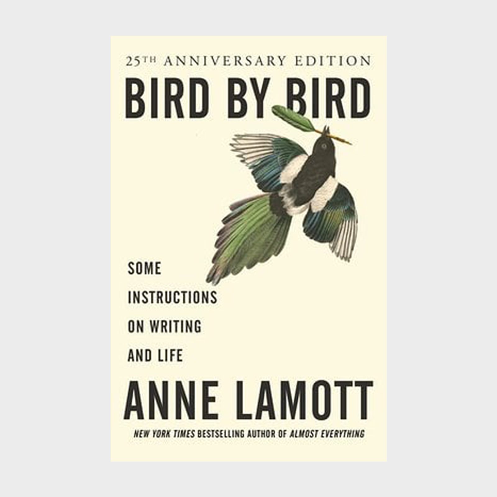 Bird illustration appears flying on book cover, titled "Bird by Bird" by Anne Lamott, with text about writing instructions. Cream background.