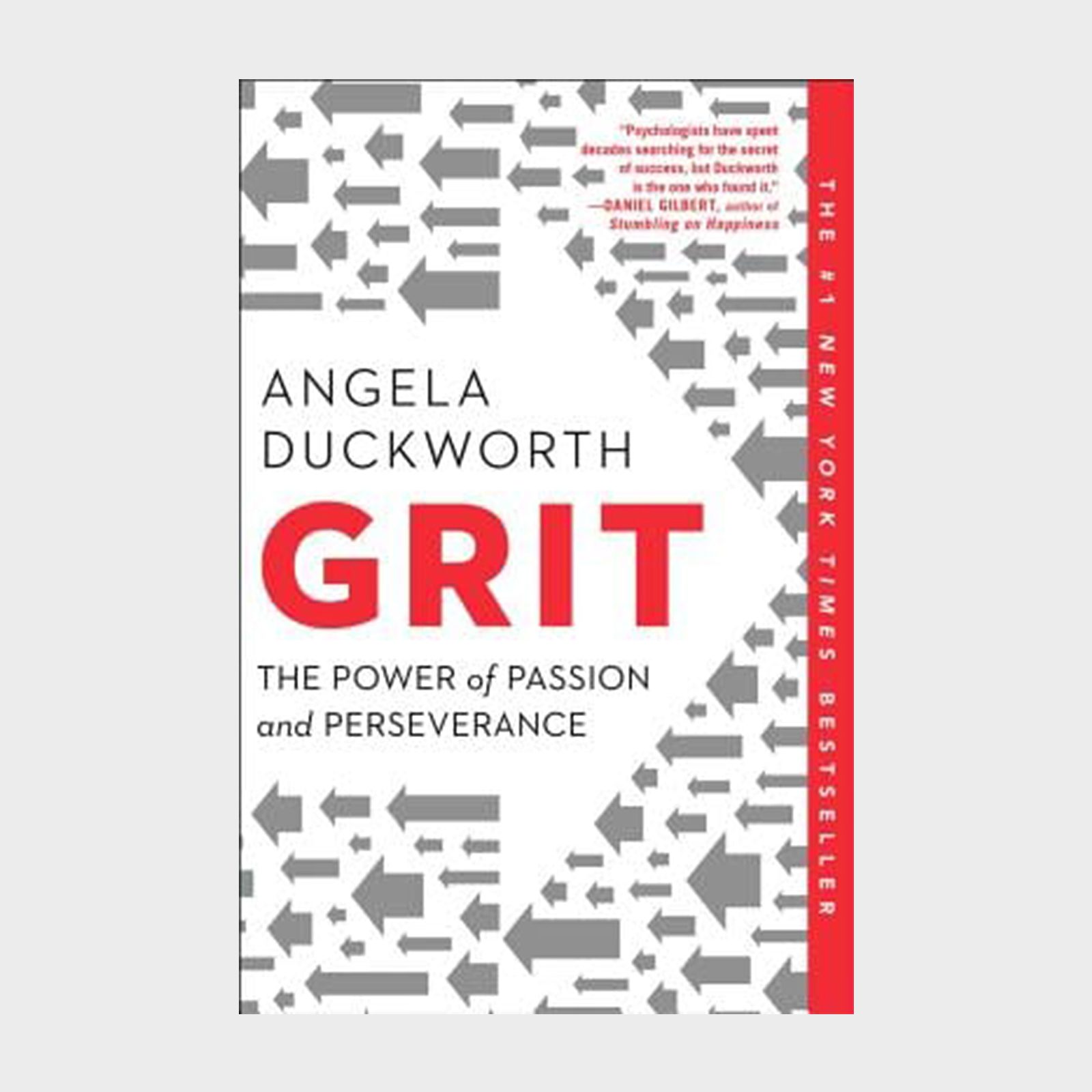 Book cover; features bold arrows, displaying "Angela Duckworth GRIT: The Power of Passion and Perseverance," amidst a white background with black and red text.