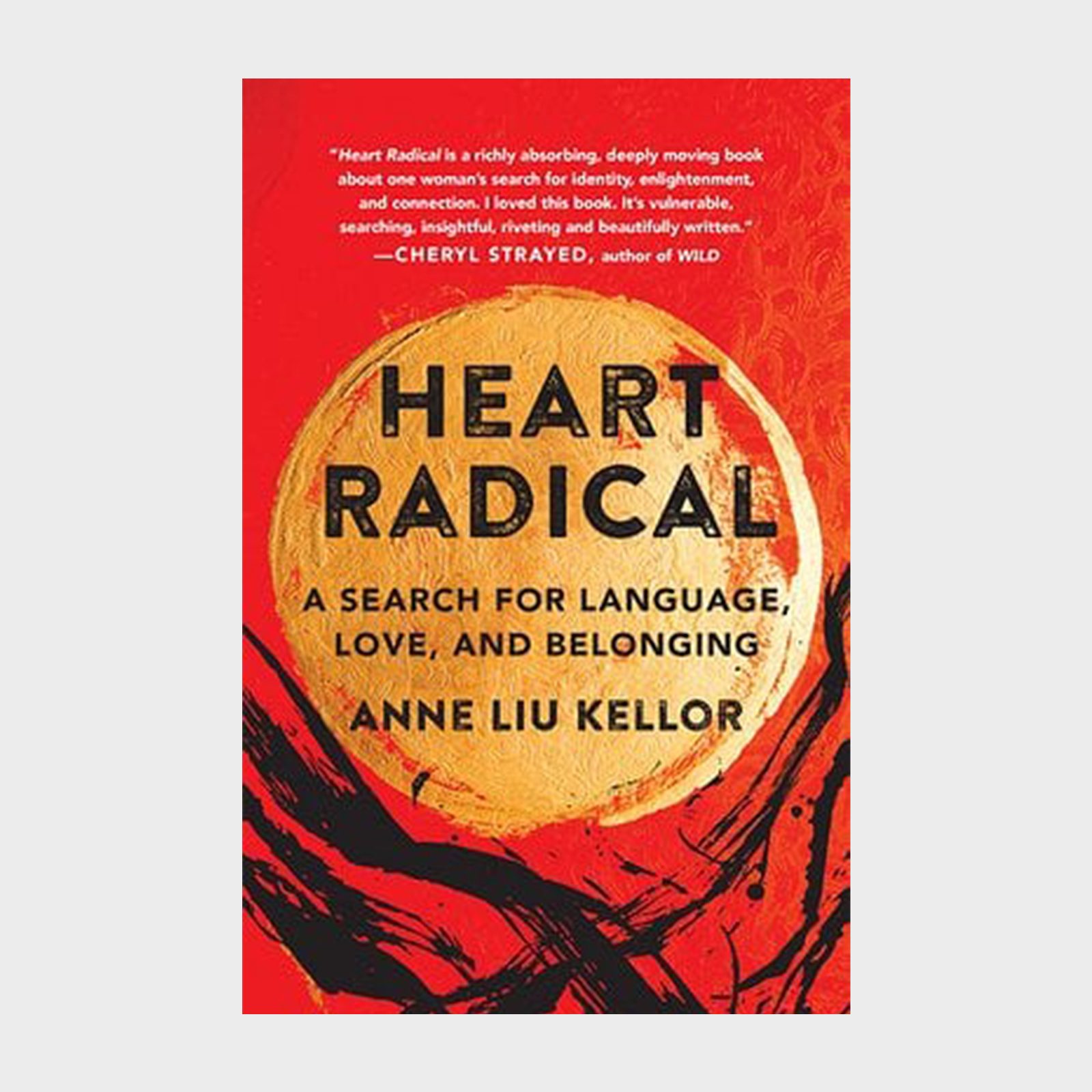 Book cover features a large gold circle with black text stating â€œHeart Radicalâ€ over a red and black abstract background with textured patterns.