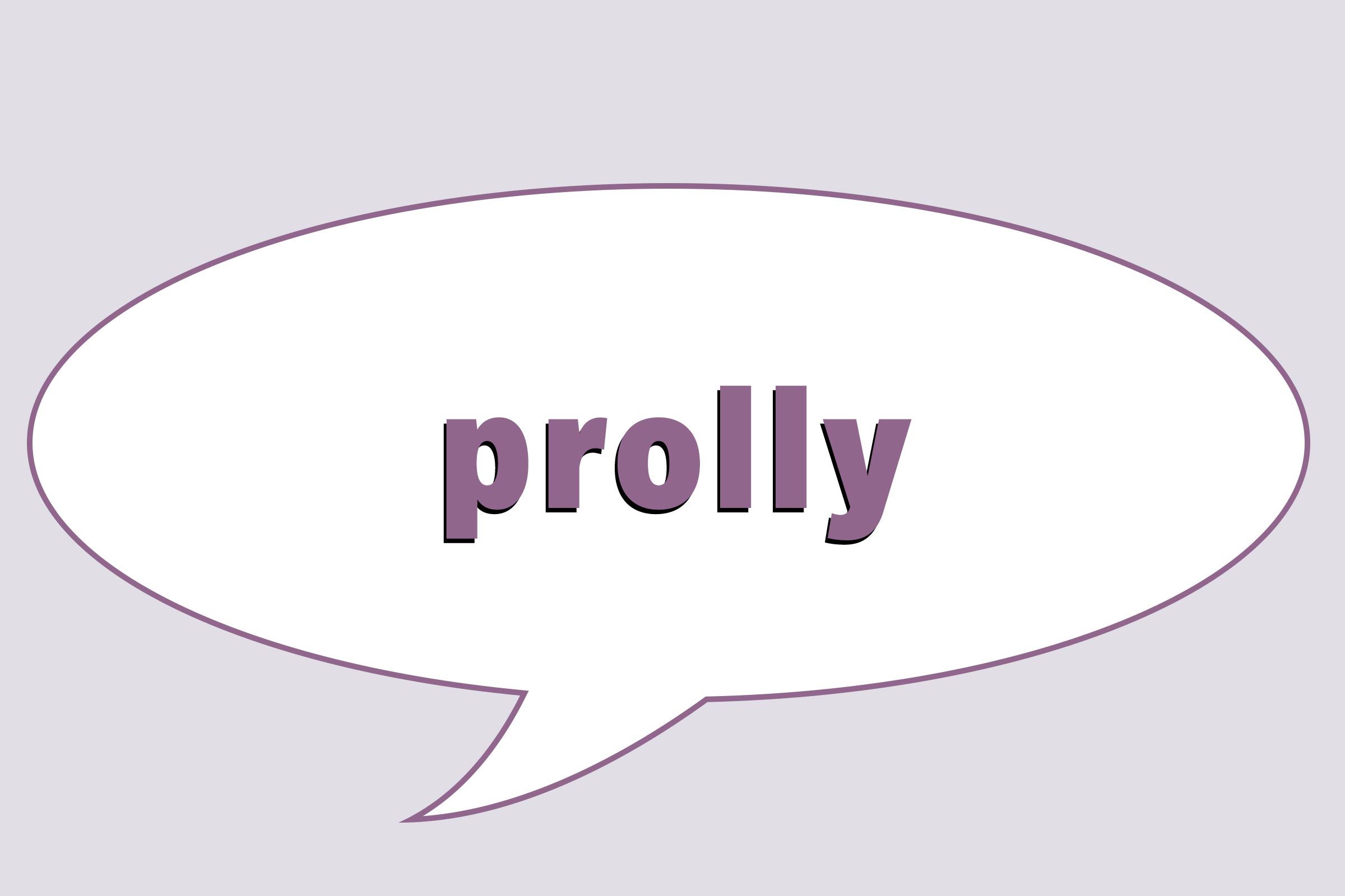 Prolly