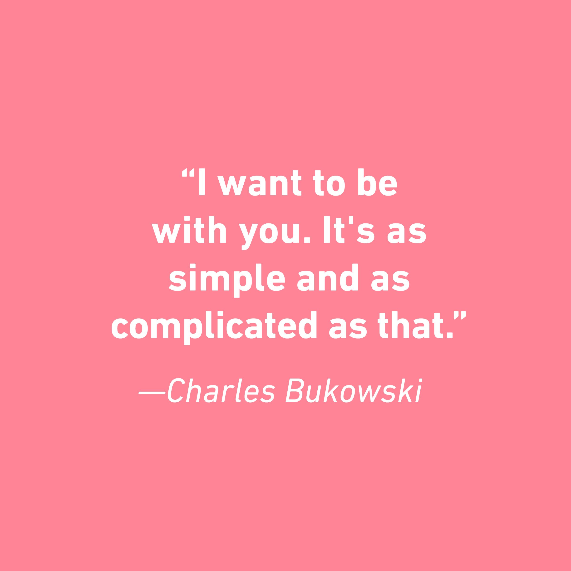 Charles Bukowski Relationship Quotes That Celebrate Love