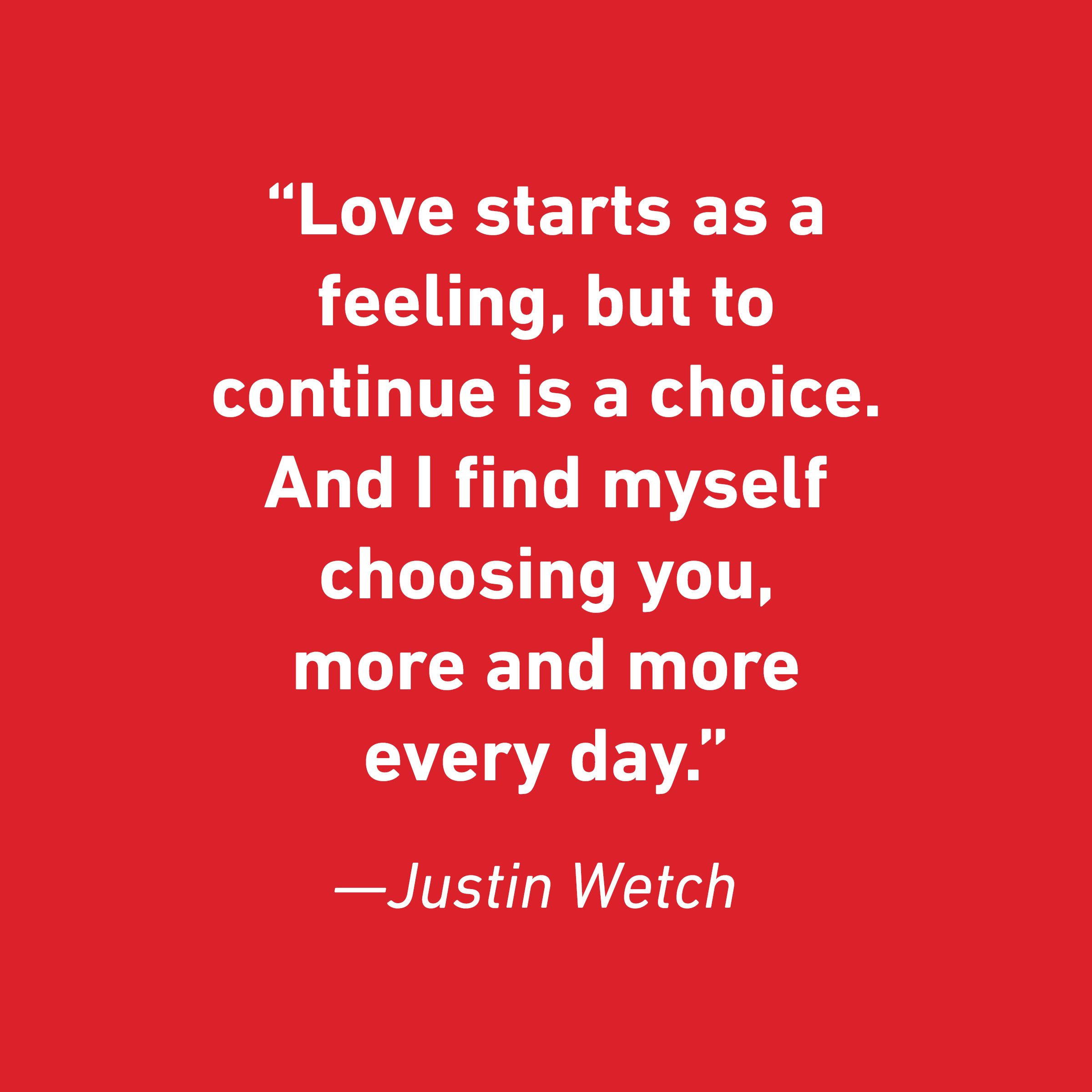 Justin Wetch Relationship Quotes That Celebrate Love