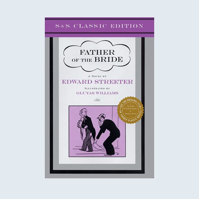 Father of the Bride by Edward Streeter