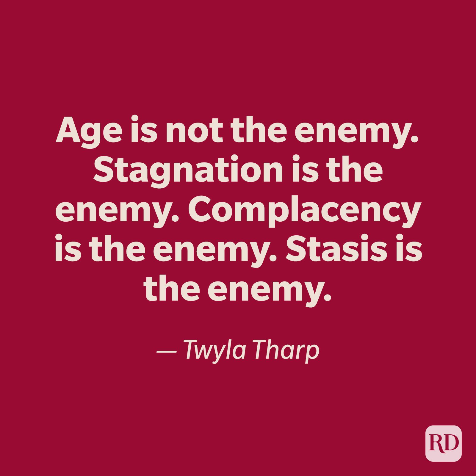 Twyla Tharp quote