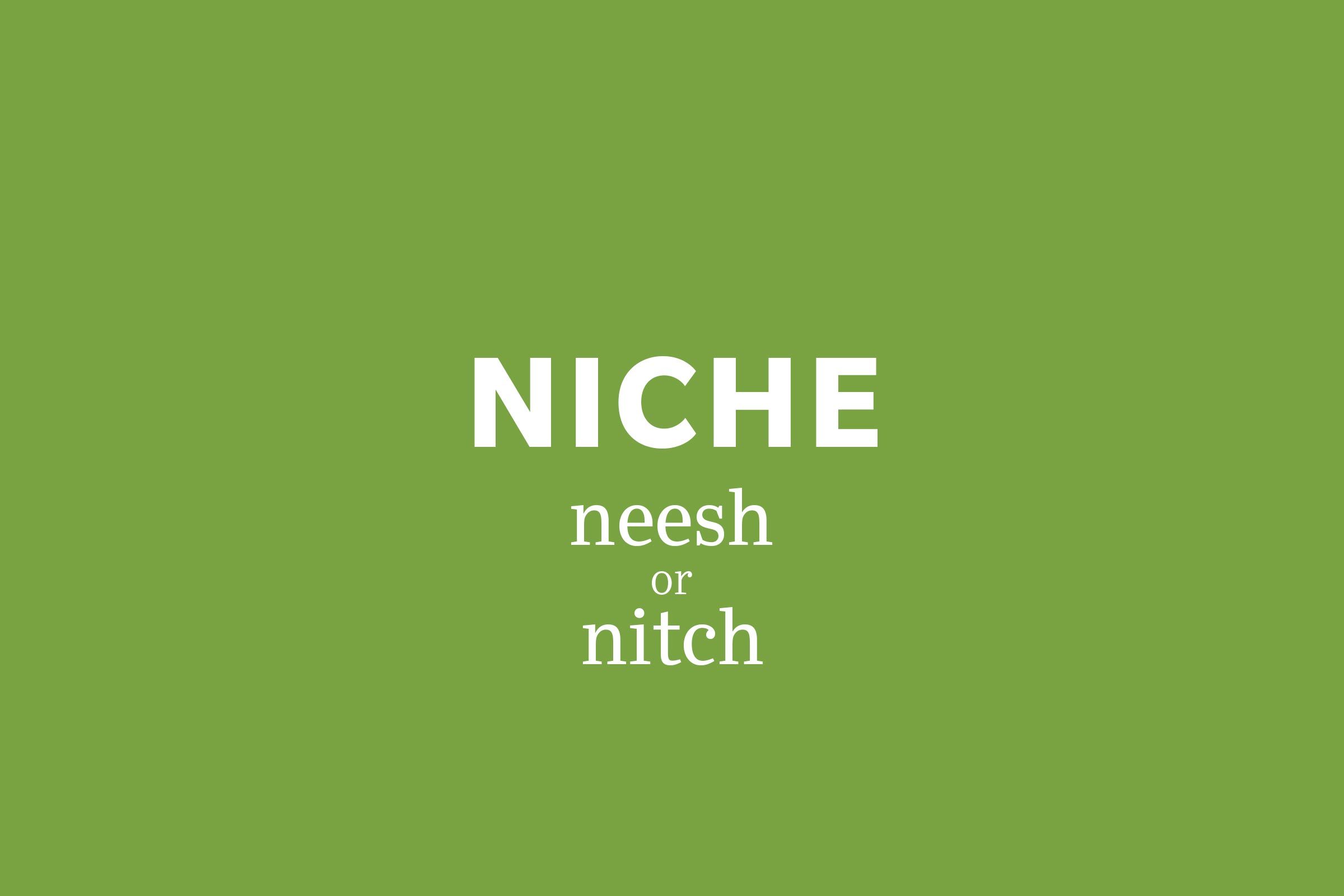 niche pronunciation