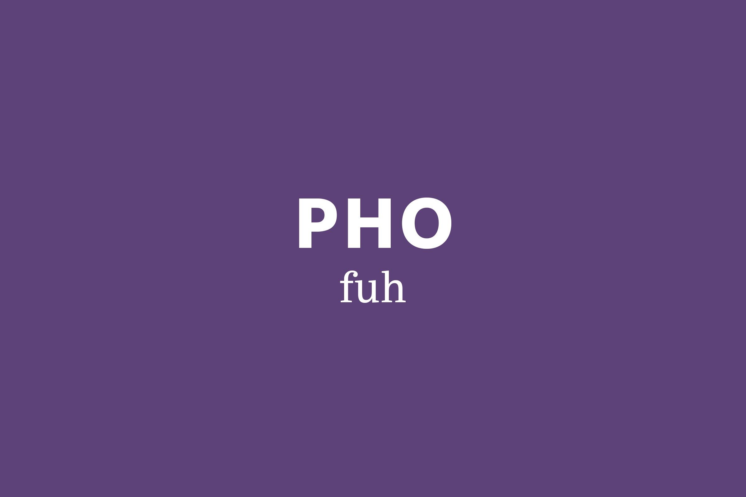 pho pronunciation