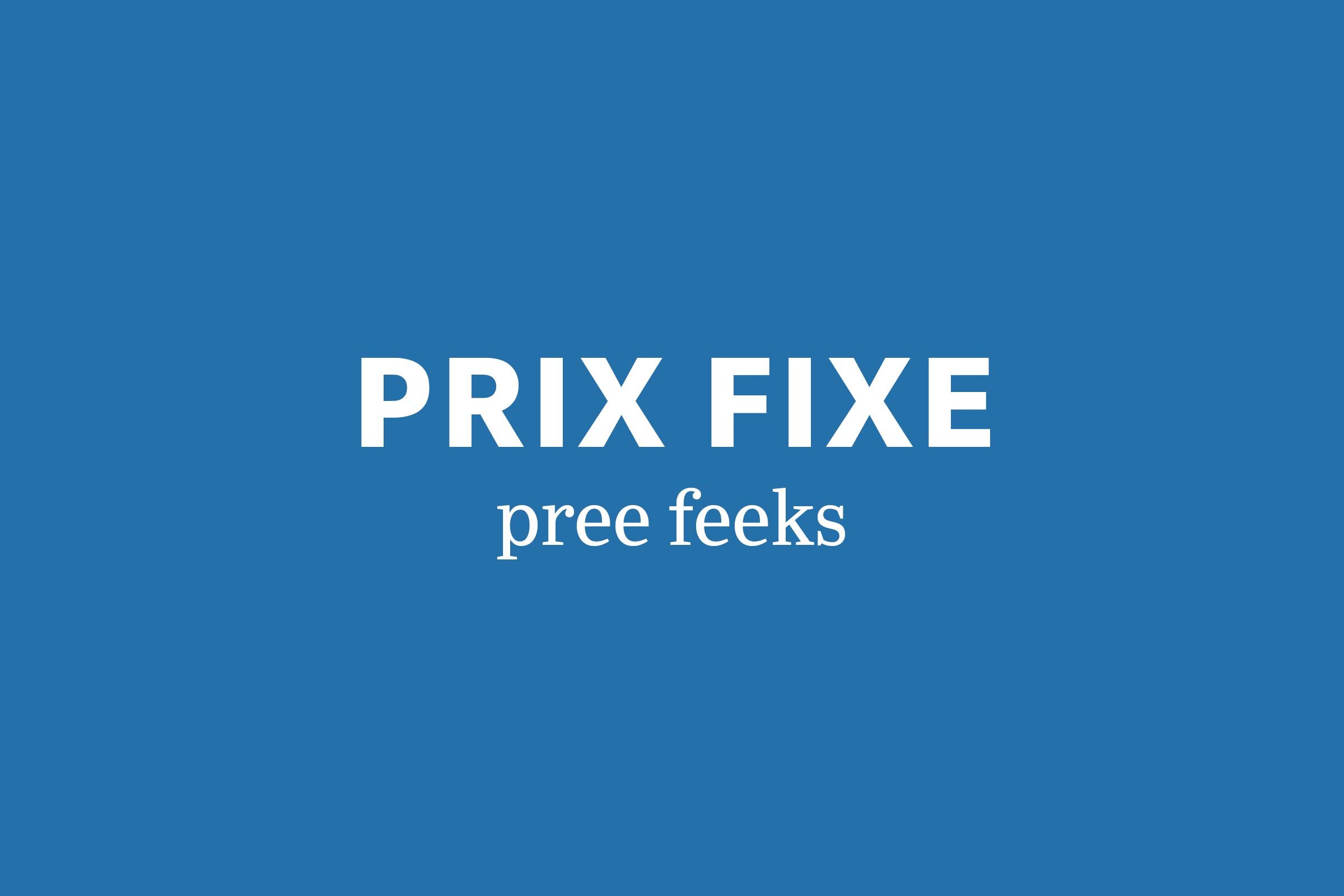 prix fixe pronunciation