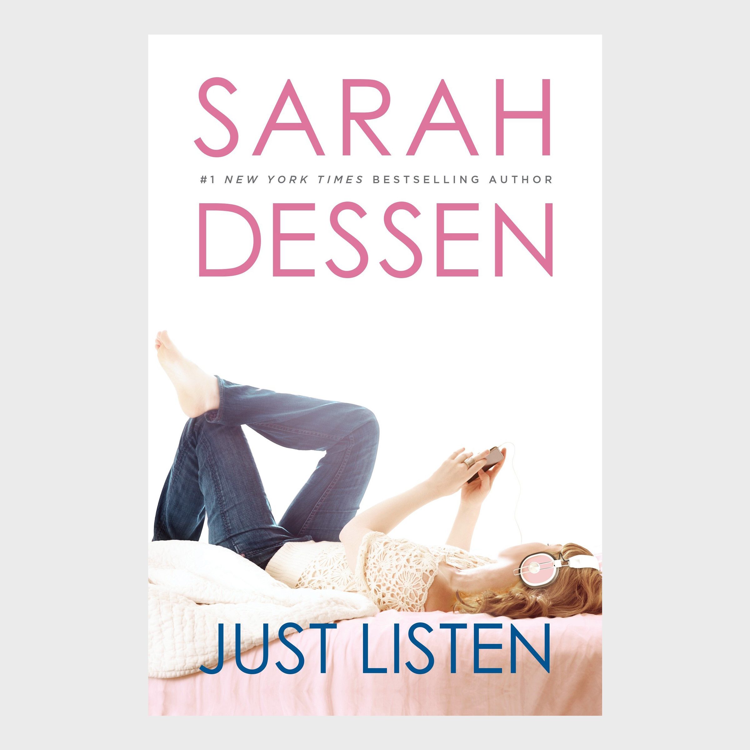 Just Listen by Sarah Dessen