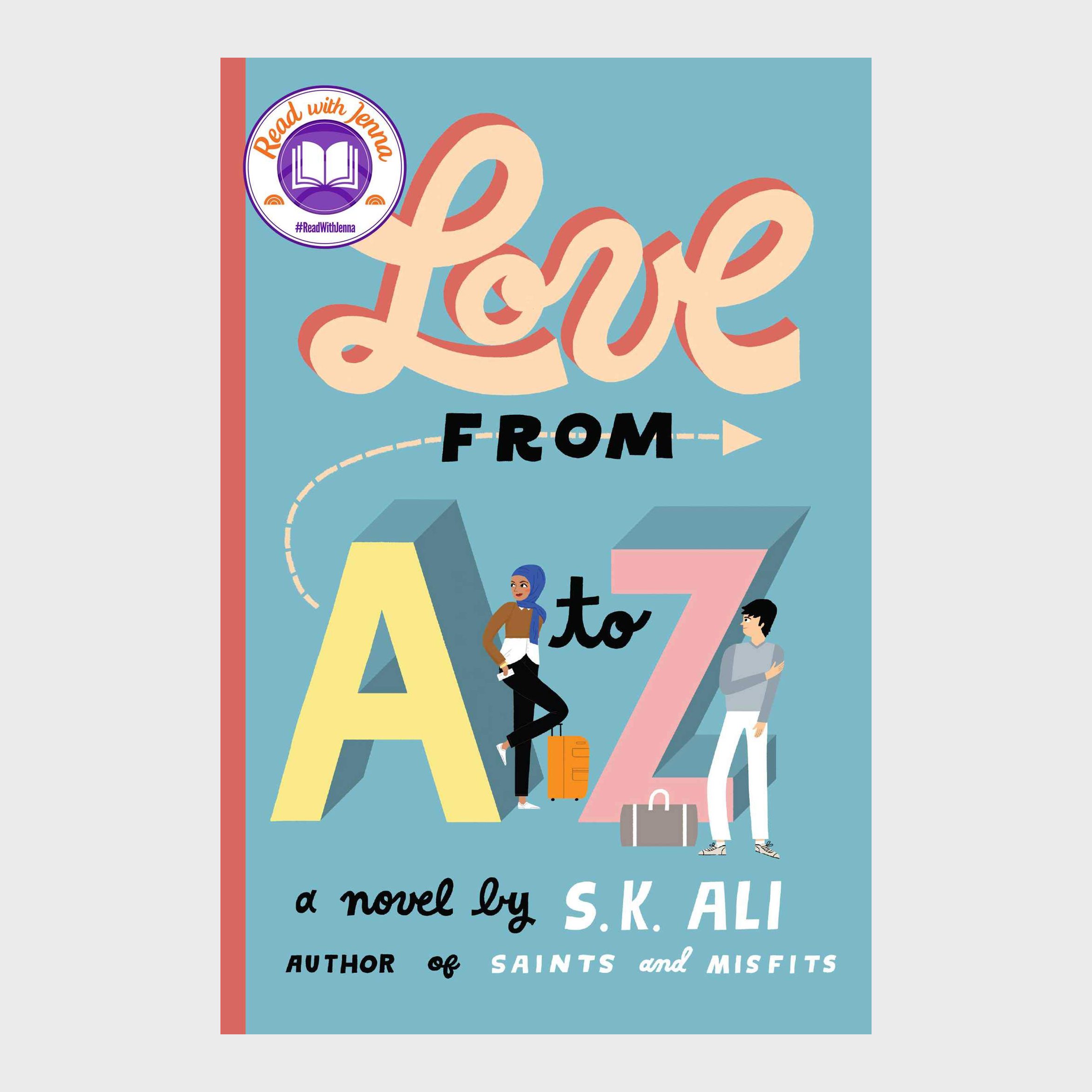 Love from A to Z by S.K. Ali