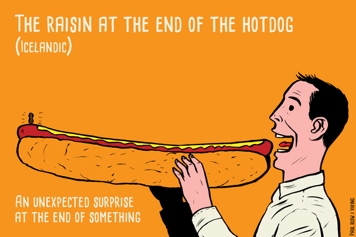 the raisin at the end of the hot dog
