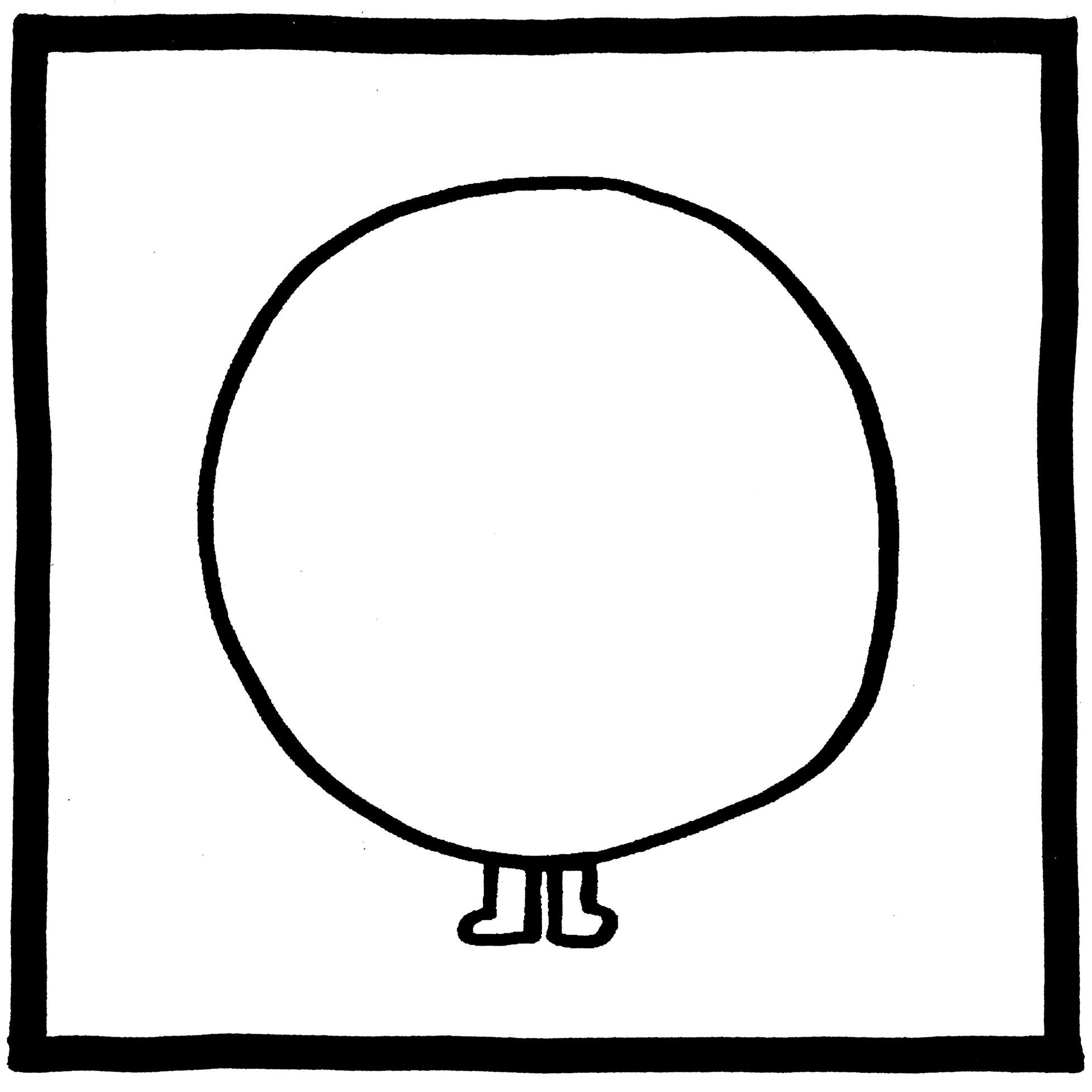A large outlined circle stands on small feet within a simple black-framed square.