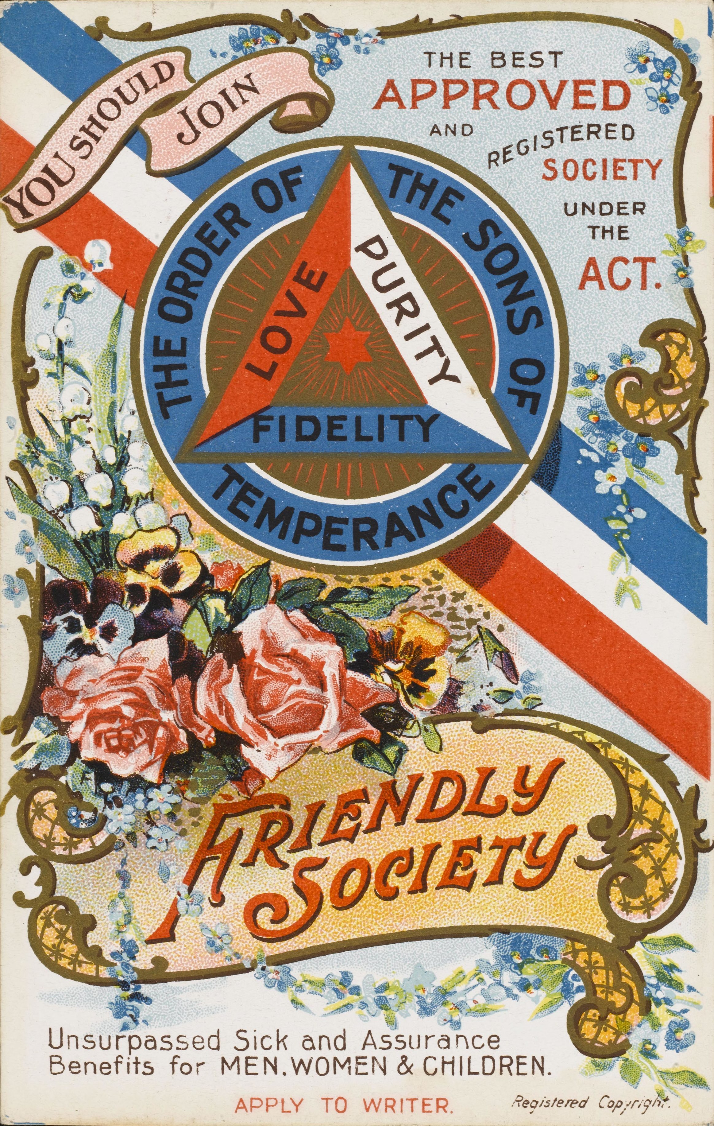 Society emblem displays virtues "Love, Purity, Fidelity"; surrounded by flowers and decorative banner, text promotes a friendly society with benefits for all.