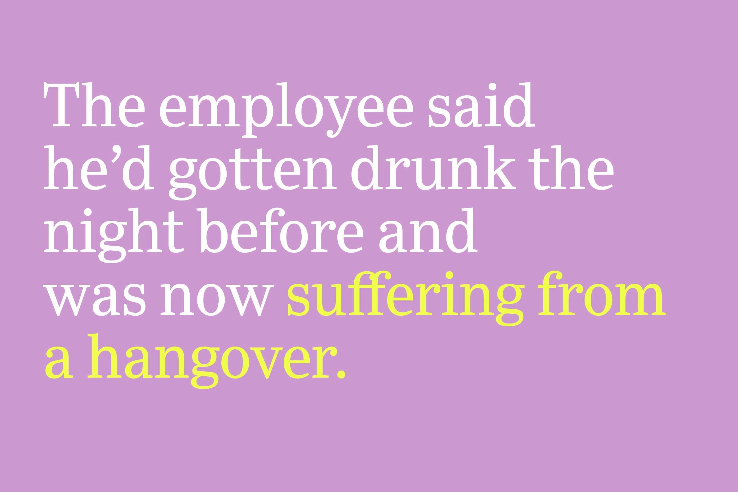 suffering from a hangover