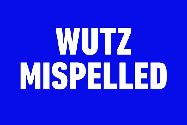 Bold white text reads "WUTZ MISPELLED" on a solid blue background.