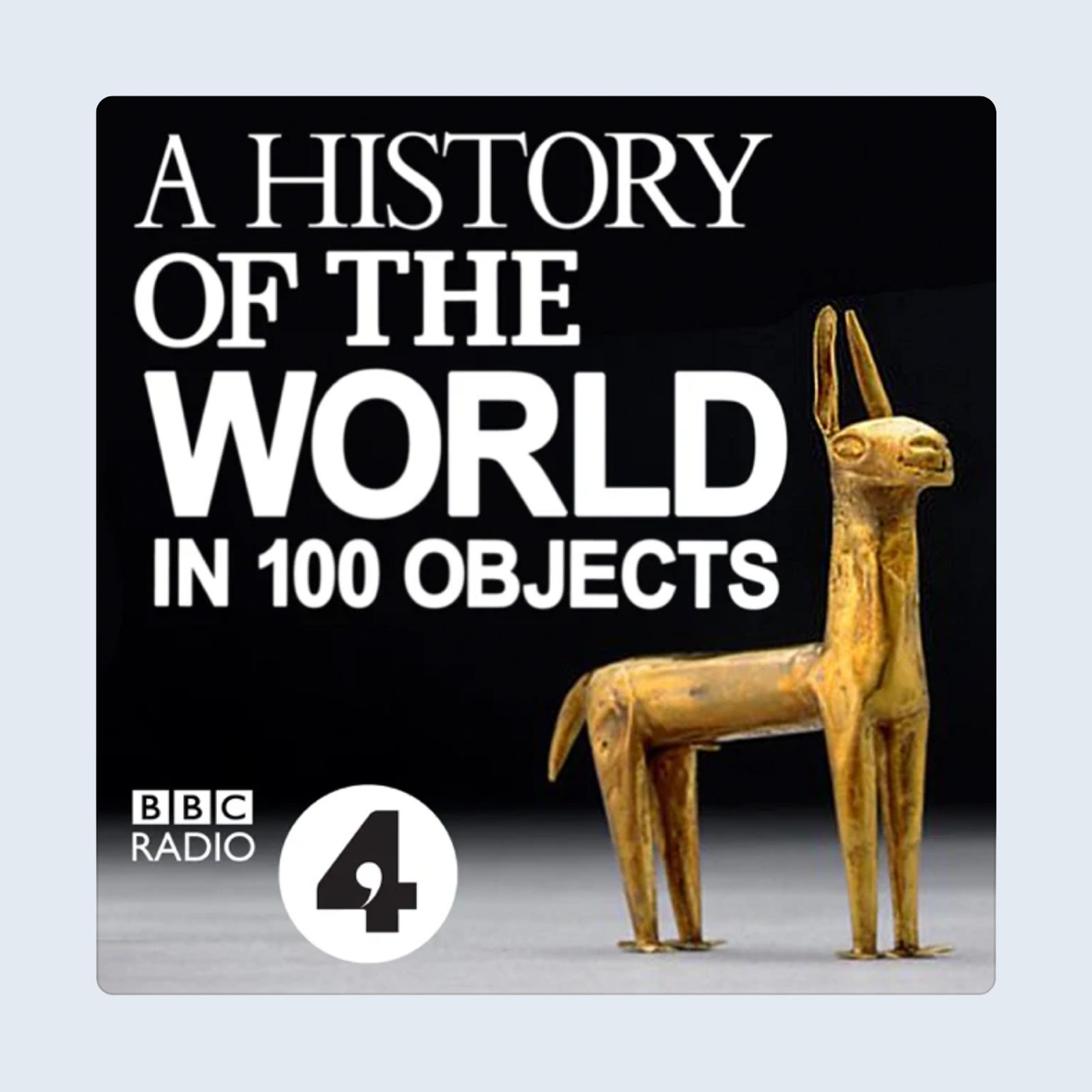A History Of The World In 100 Objects