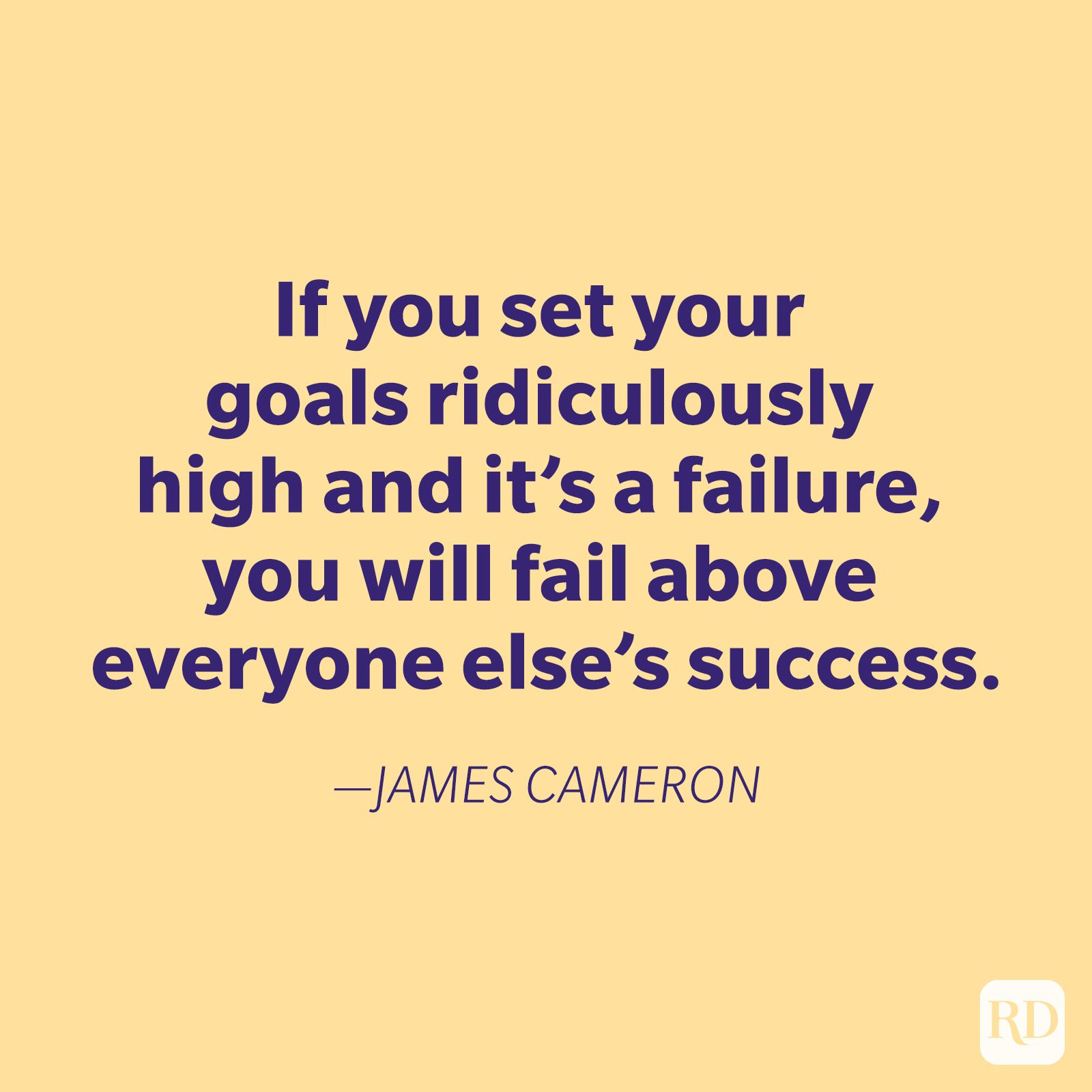 Text displays an inspirational quote about setting high goals, attributed to James Cameron, on a yellow background.
