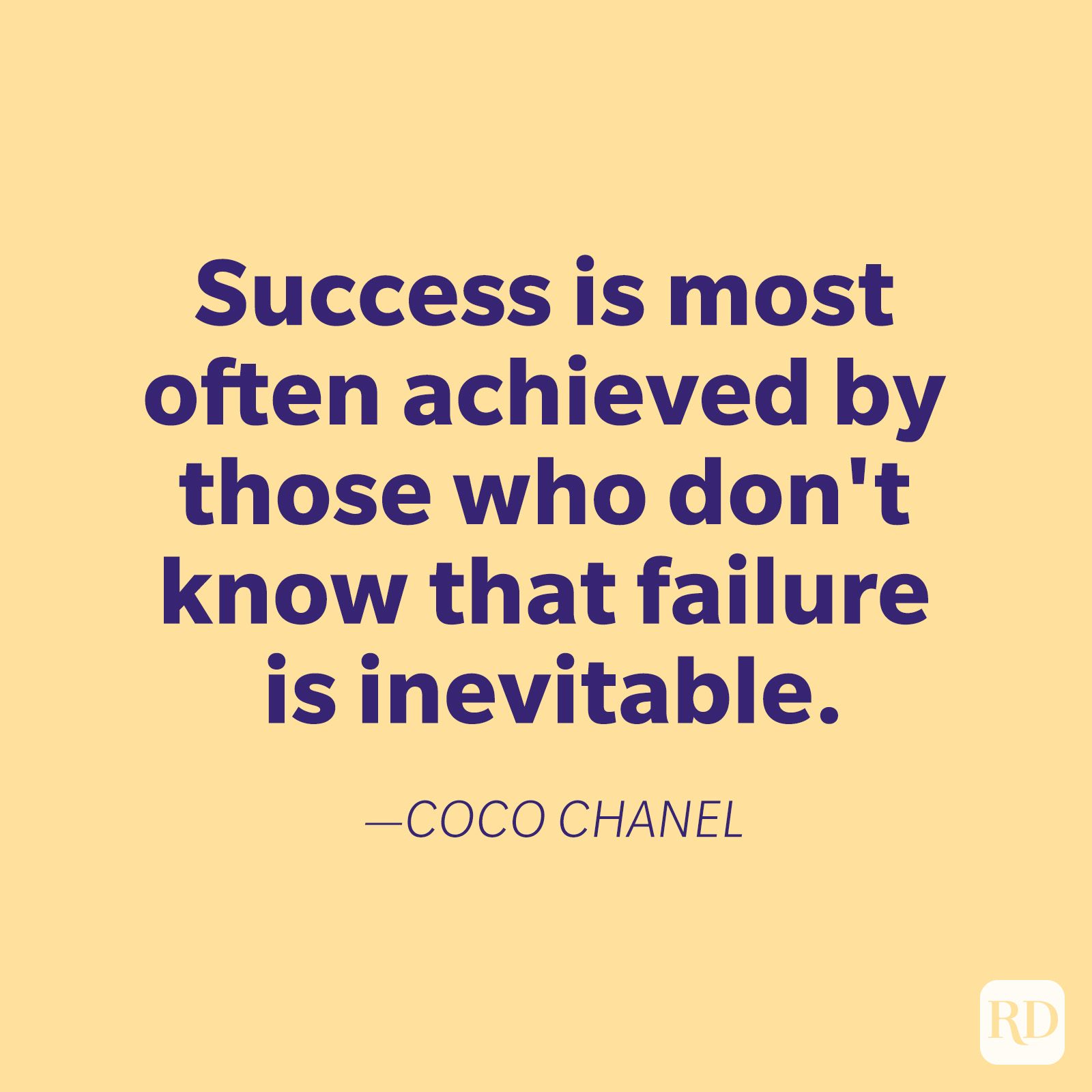 Quote text in bold reads: "Success is most often achieved by those who don't know that failure is inevitable." â€”Coco Chanel, against a beige background.