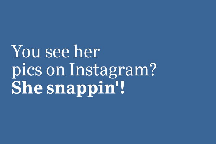 slang 2020 she snappin'