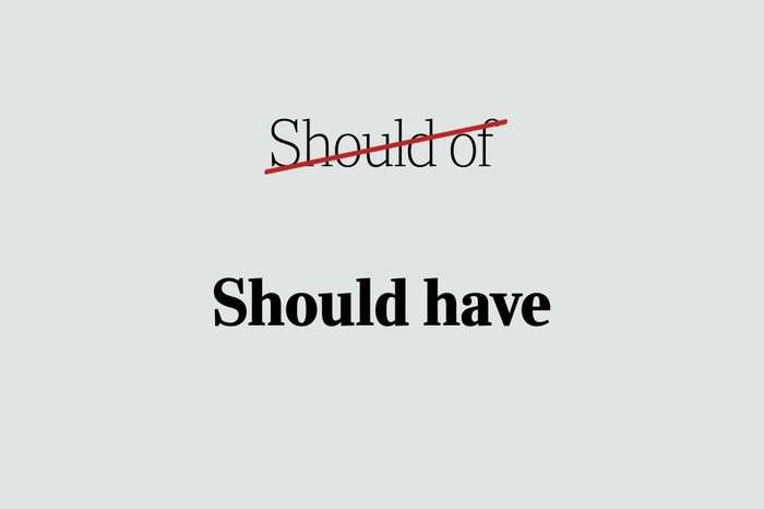 phrases you're using wrong should have