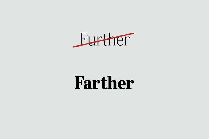 phrases you're using wrong farther