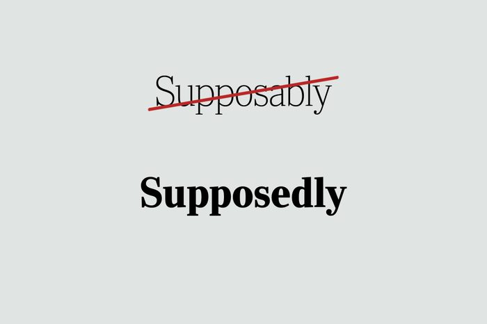 phrases you're using wrong supposedly