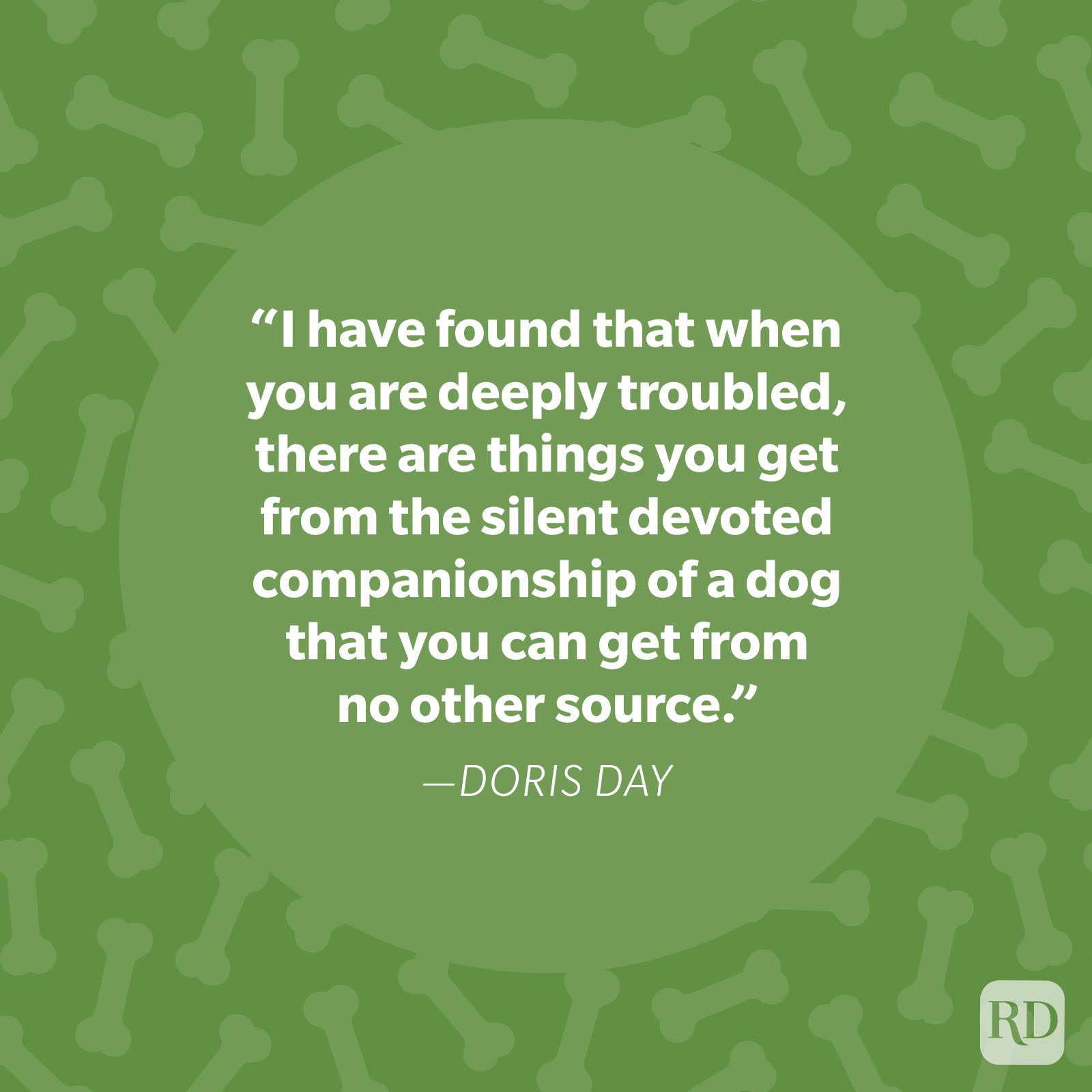 Quote displays in white text on green background with bone pattern; emphasizes dog's silent companionship.