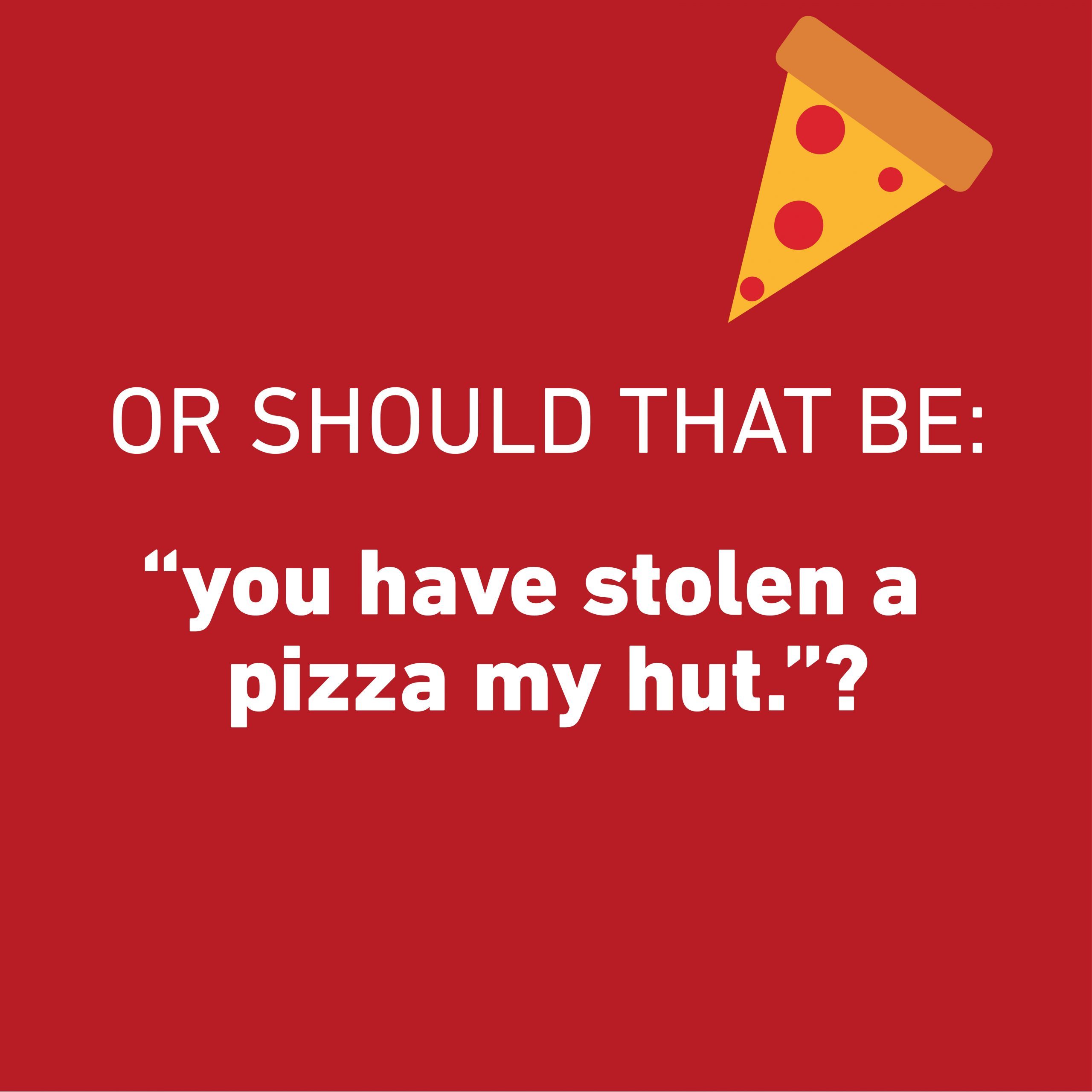pizza pun