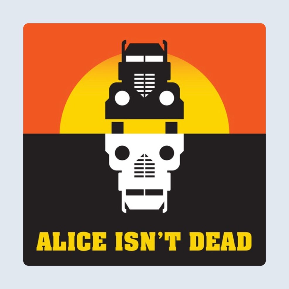 Alice Isn't Dead