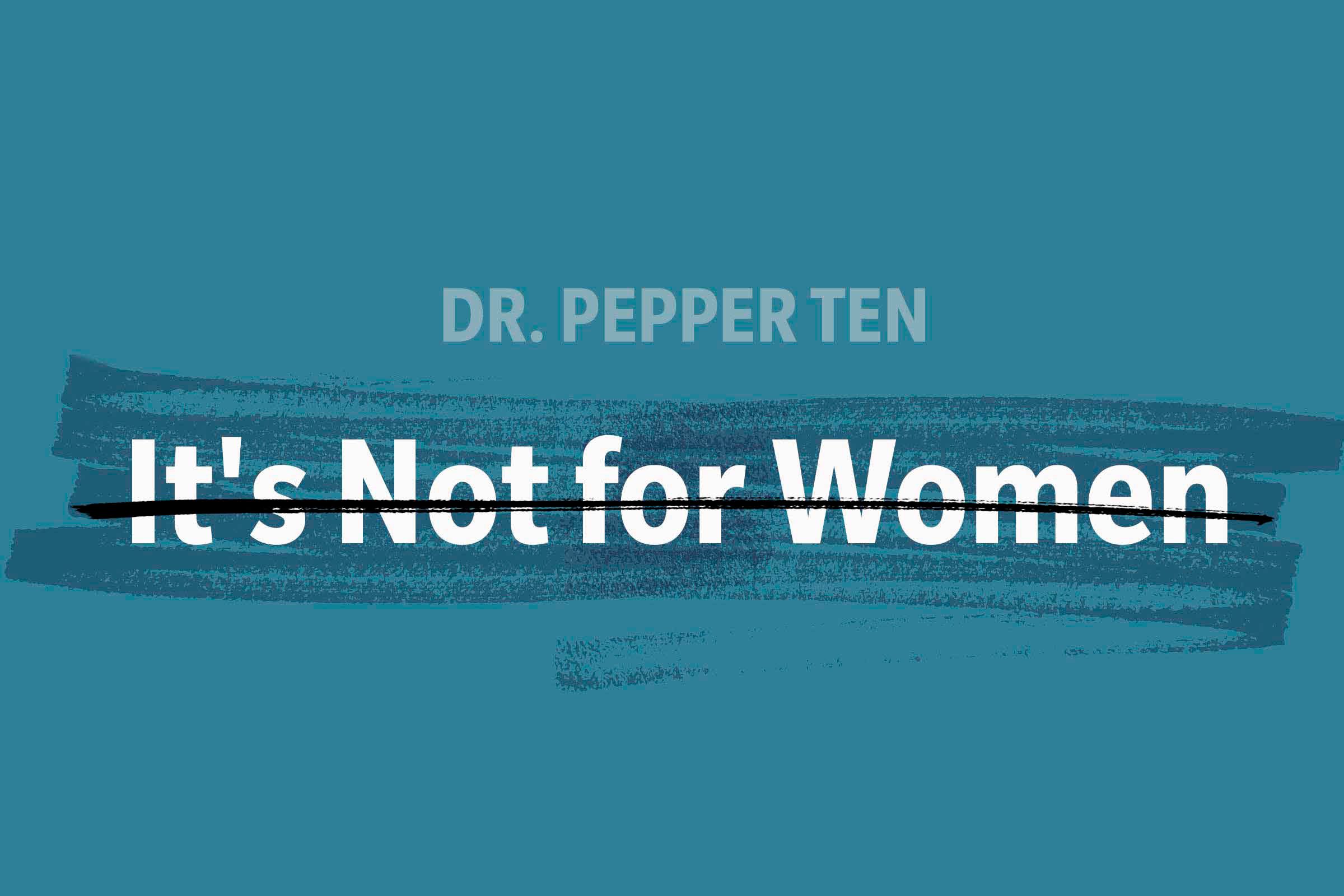 Bold text says "It's Not for Women" with a black line through it, against a textured blue background.