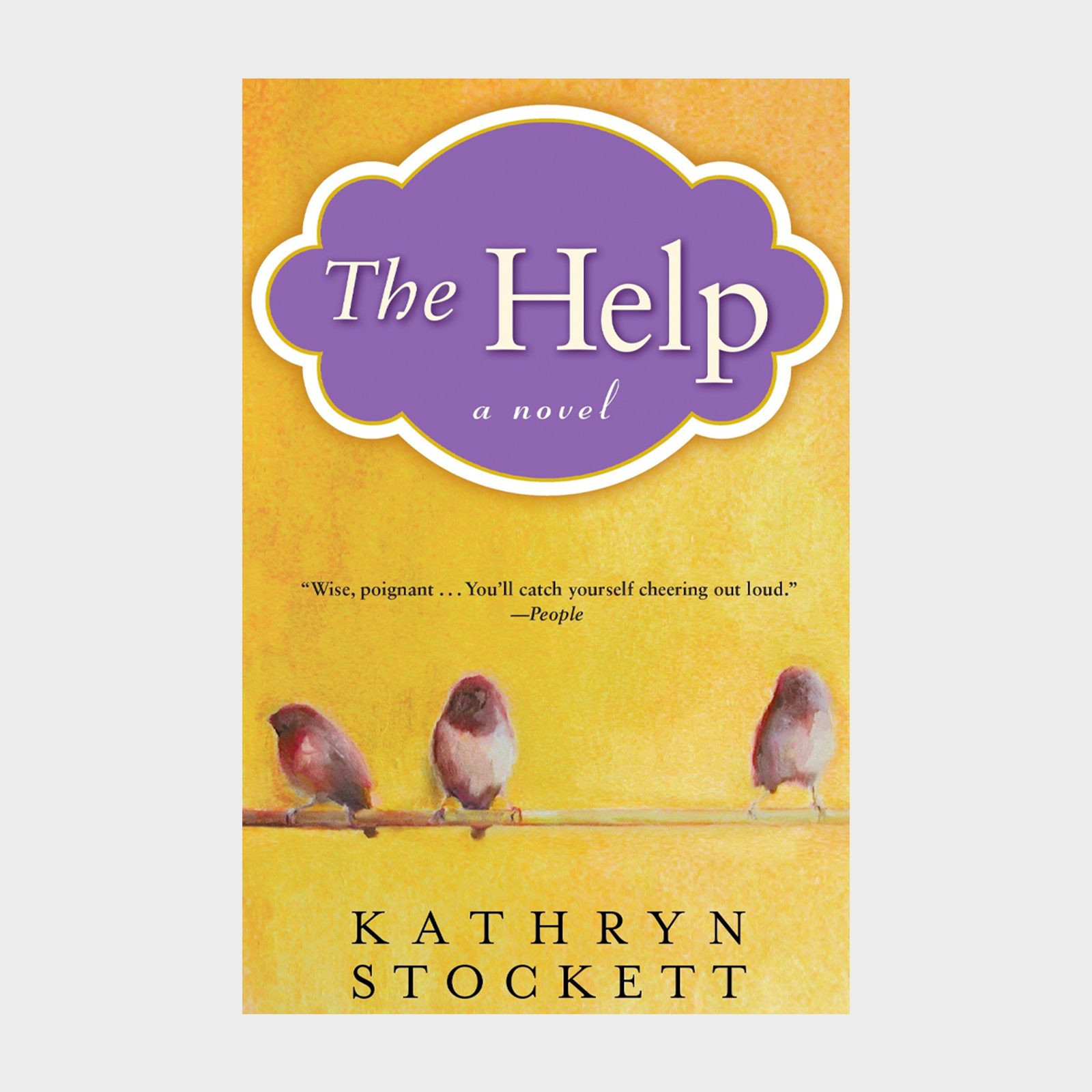 The Help by Kathryn Stockett