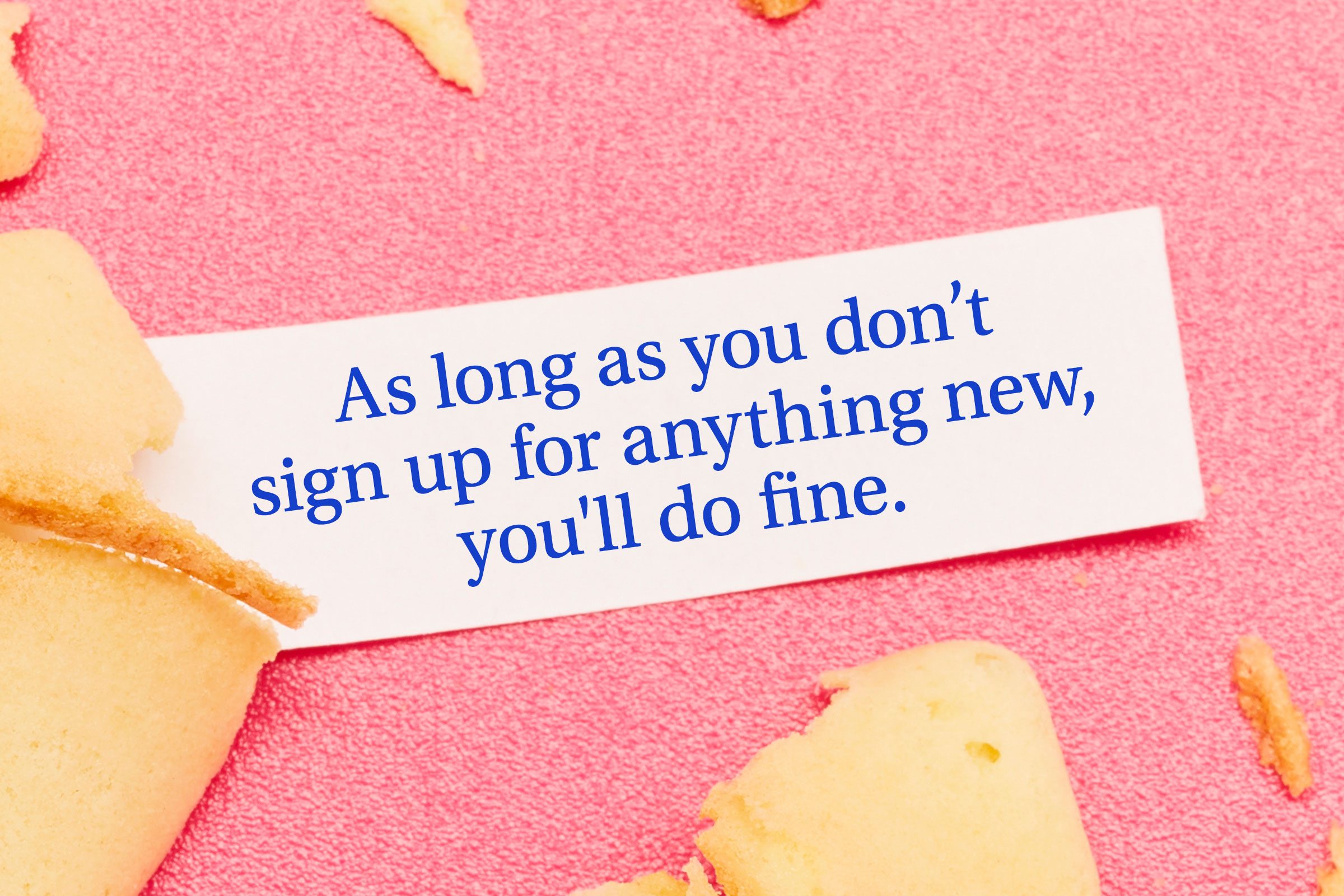 For image: As long as you don't sign up for anything new, you'll do fine.