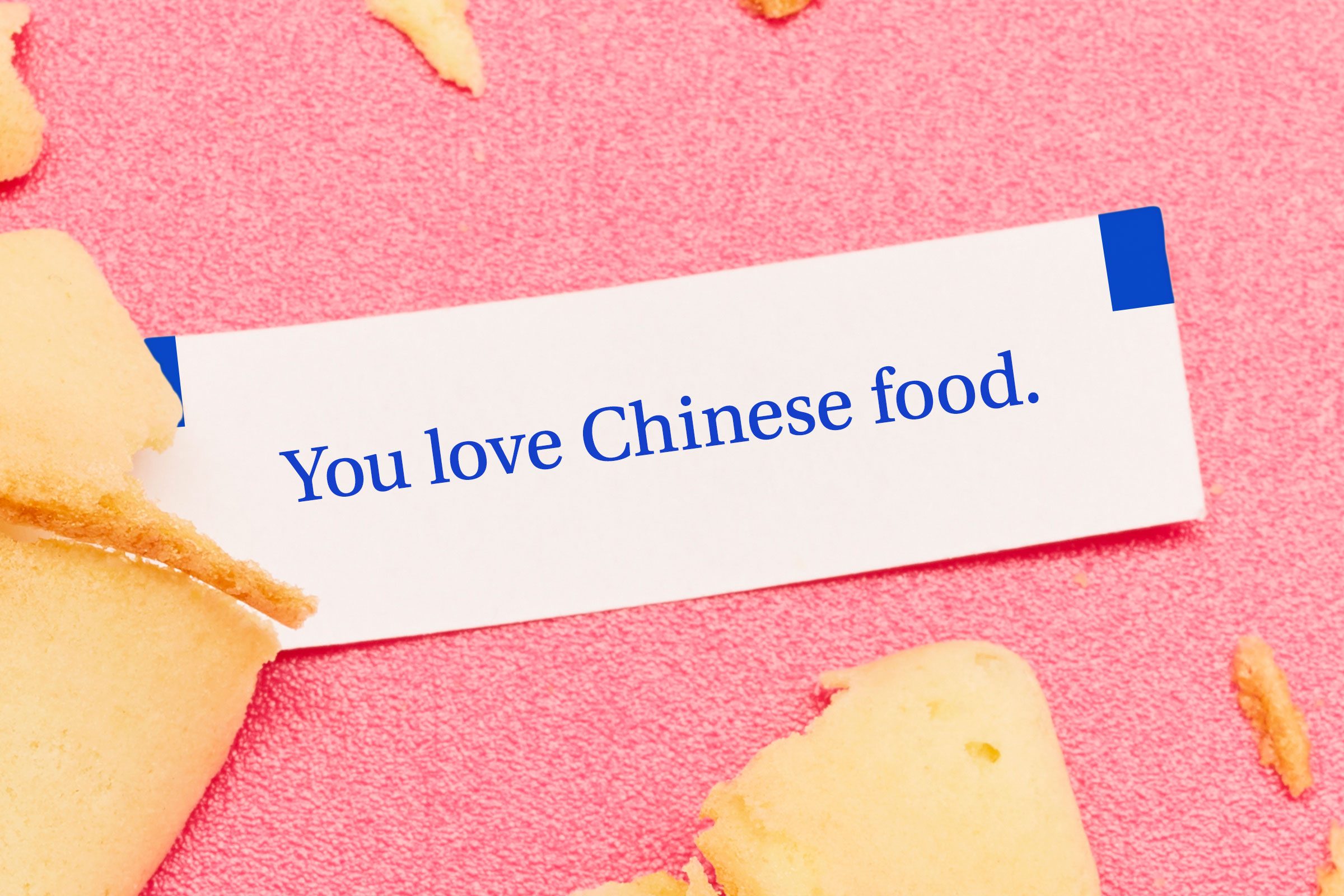 For image: You love Chinese food.