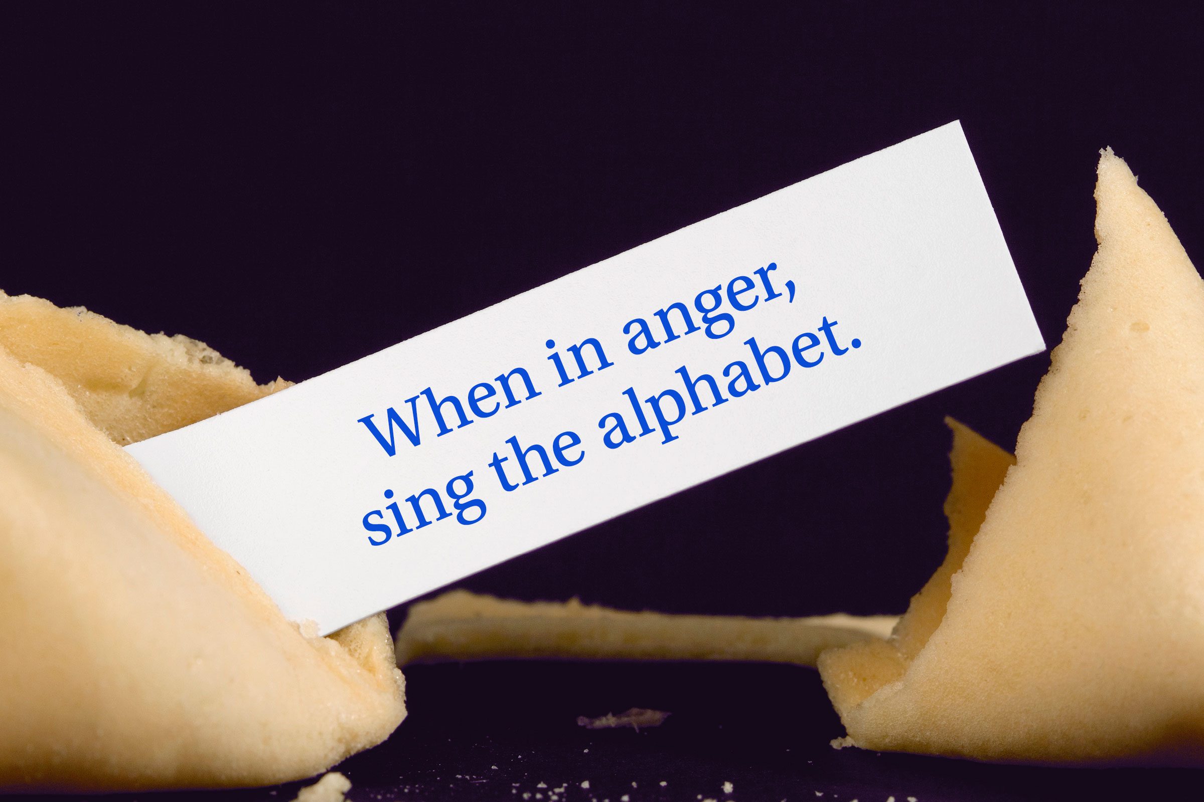 For image: When in anger, sing the alphabet.