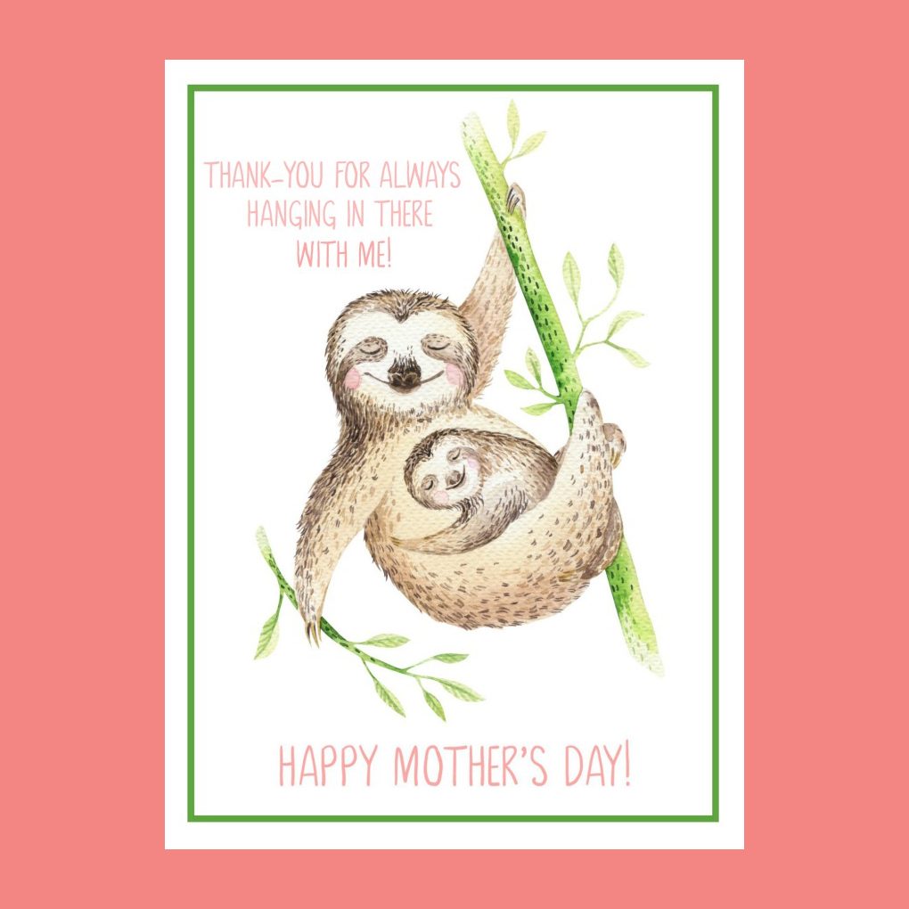 printable sloth mothers day card
