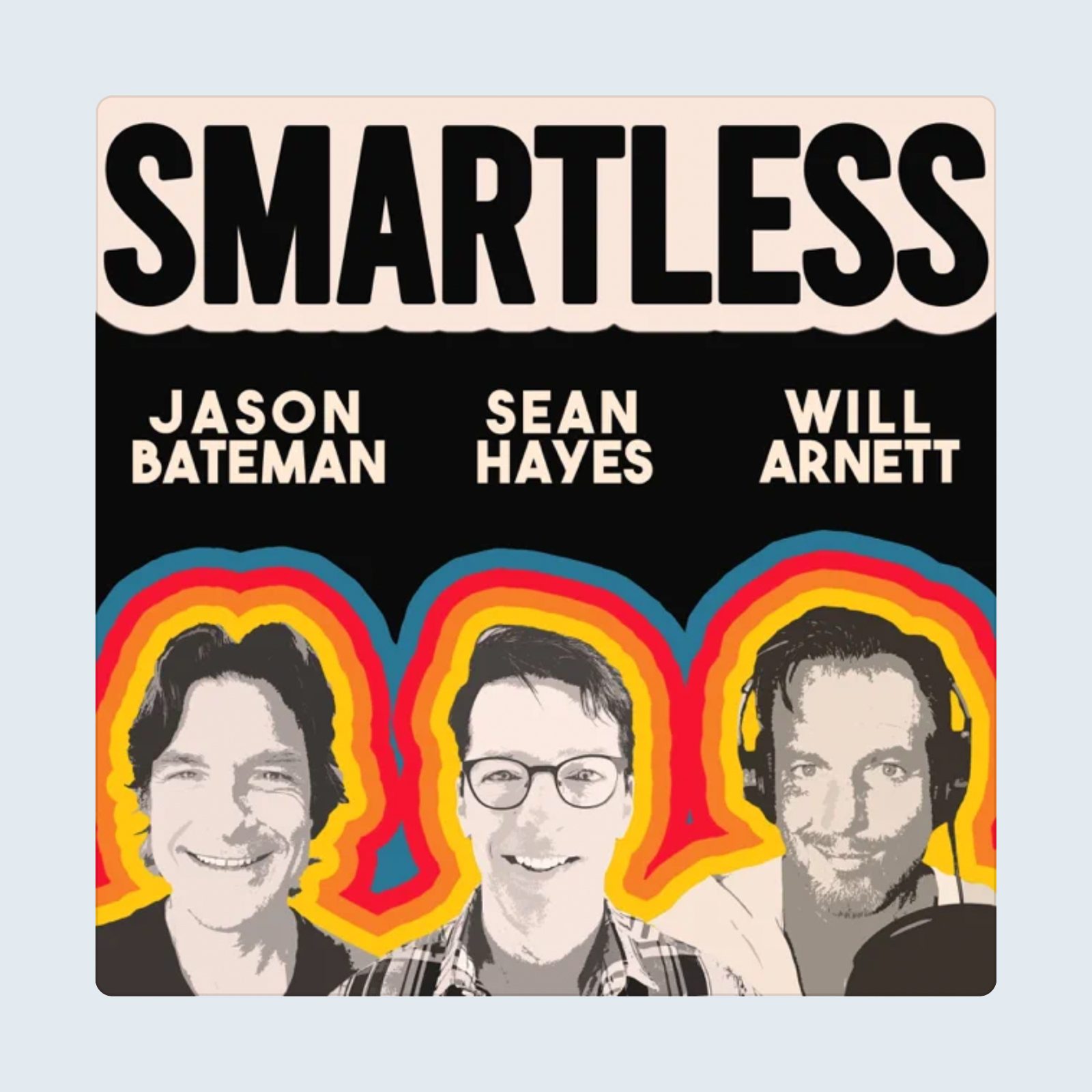Smartless Podcast
