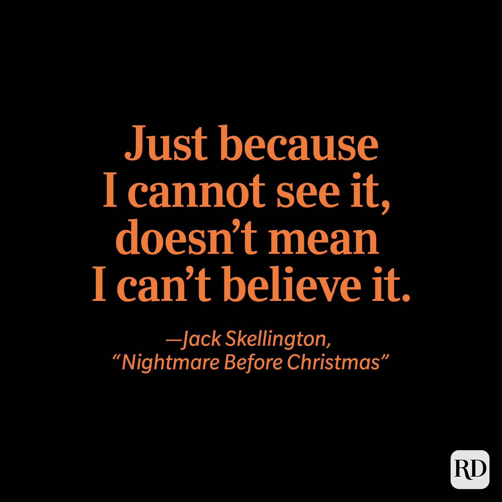 Jack Skellington, "Nightmare Before Christmas" quote