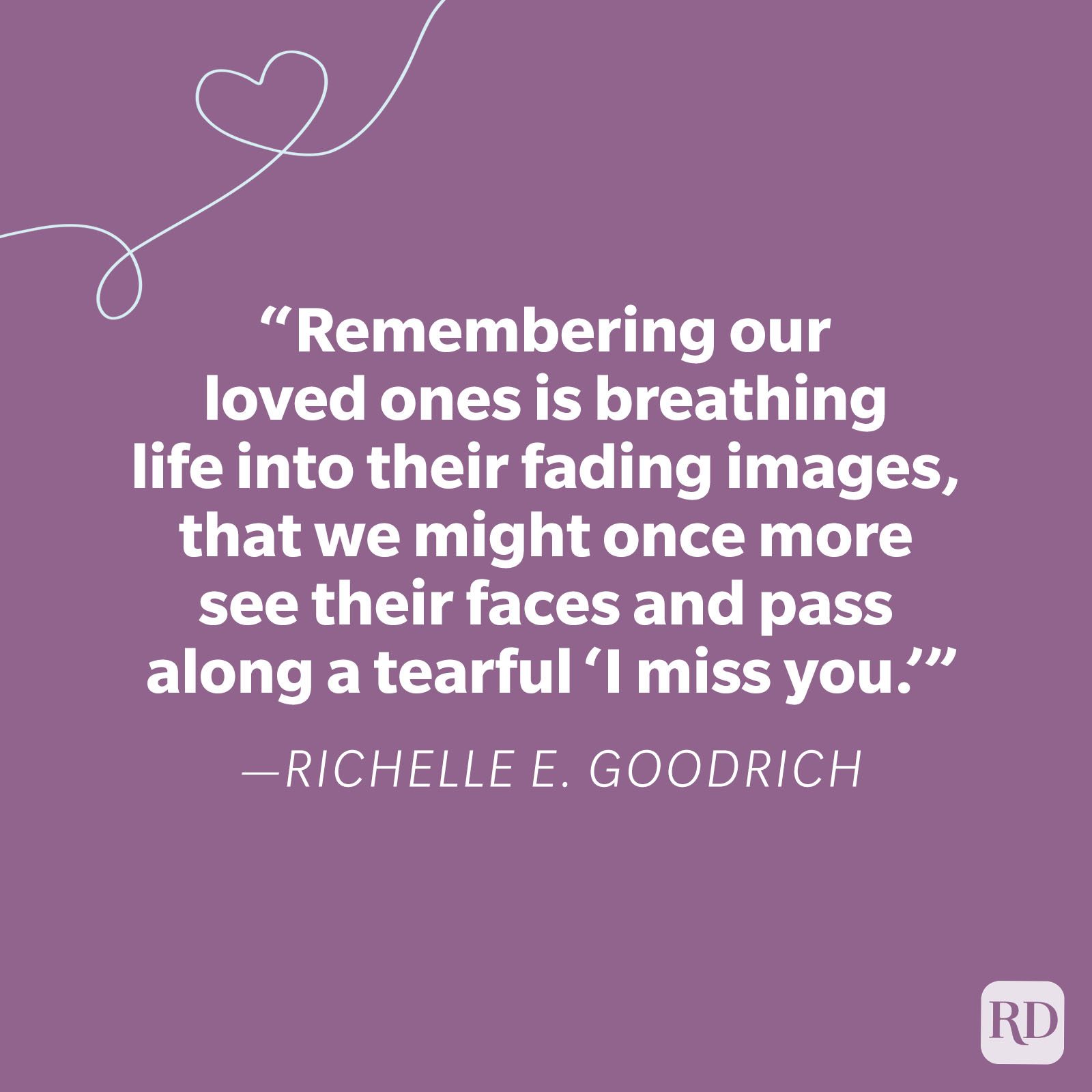 Richelle E Goodrich Miss You Quote