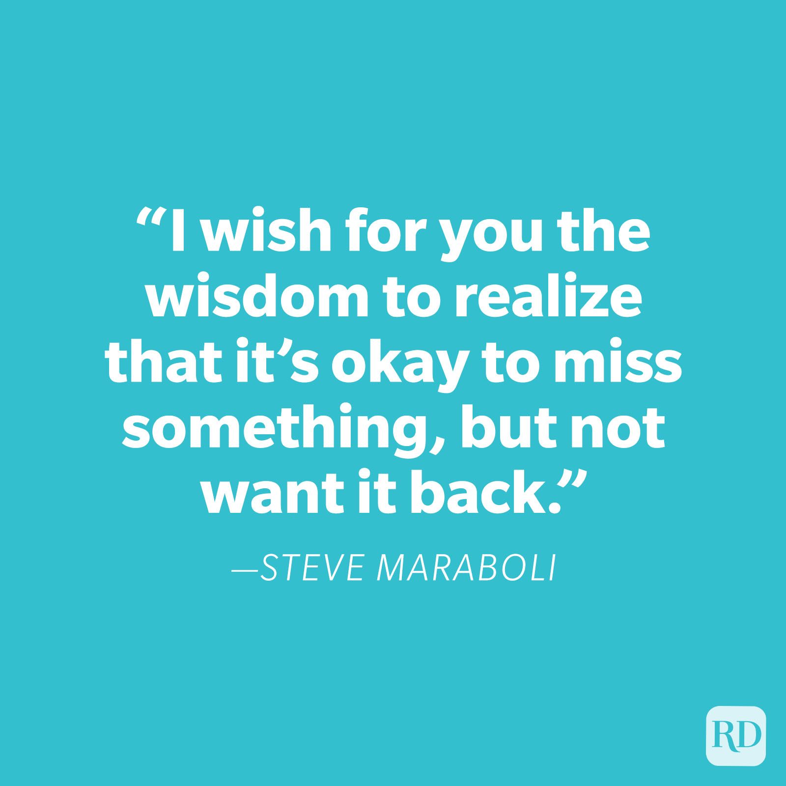 Steve Maraboli Miss You Quote