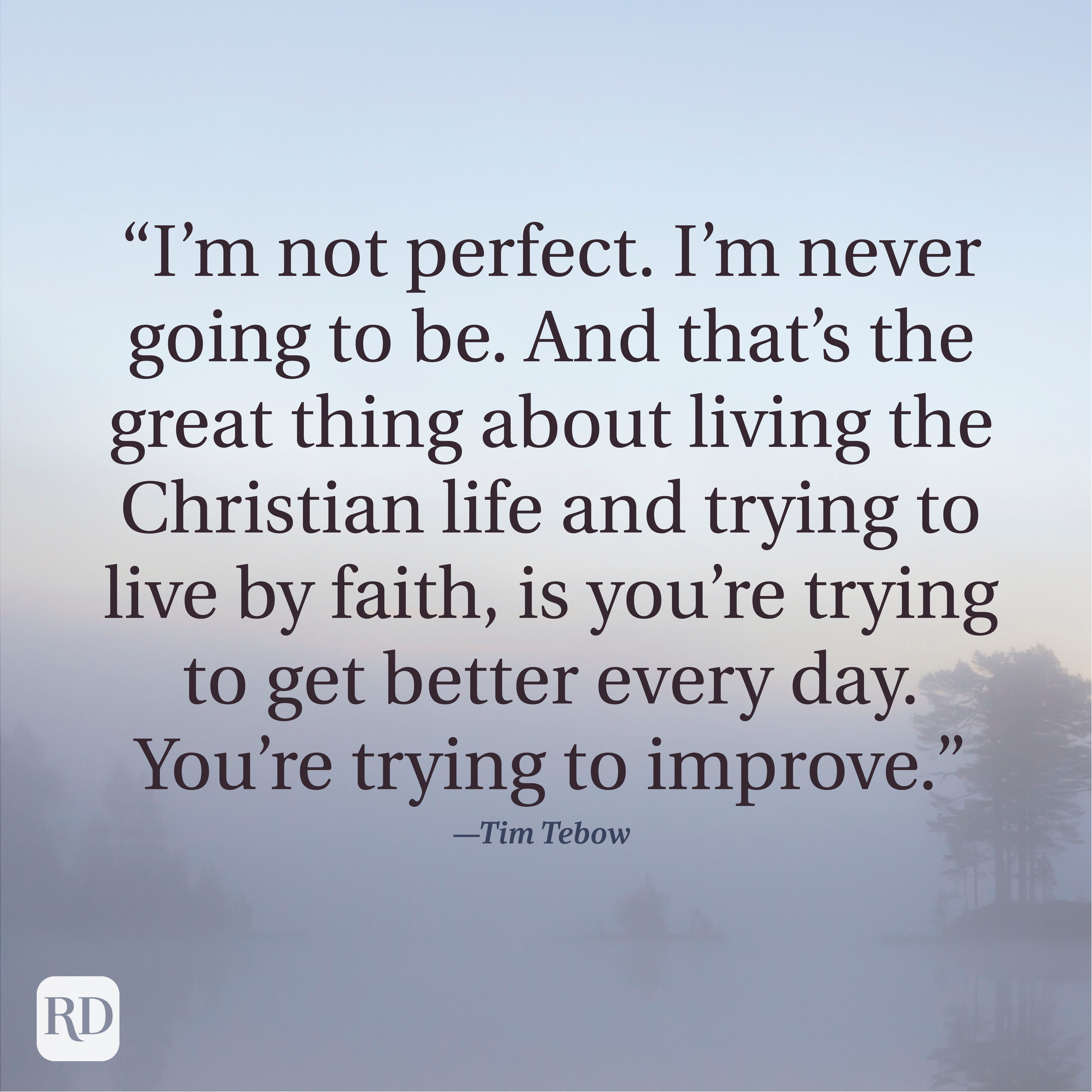 Quote text on foggy landscape emphasizes self-improvement and faith. Attributed to Tim Tebow. The bottom left features a white "RD" logo.