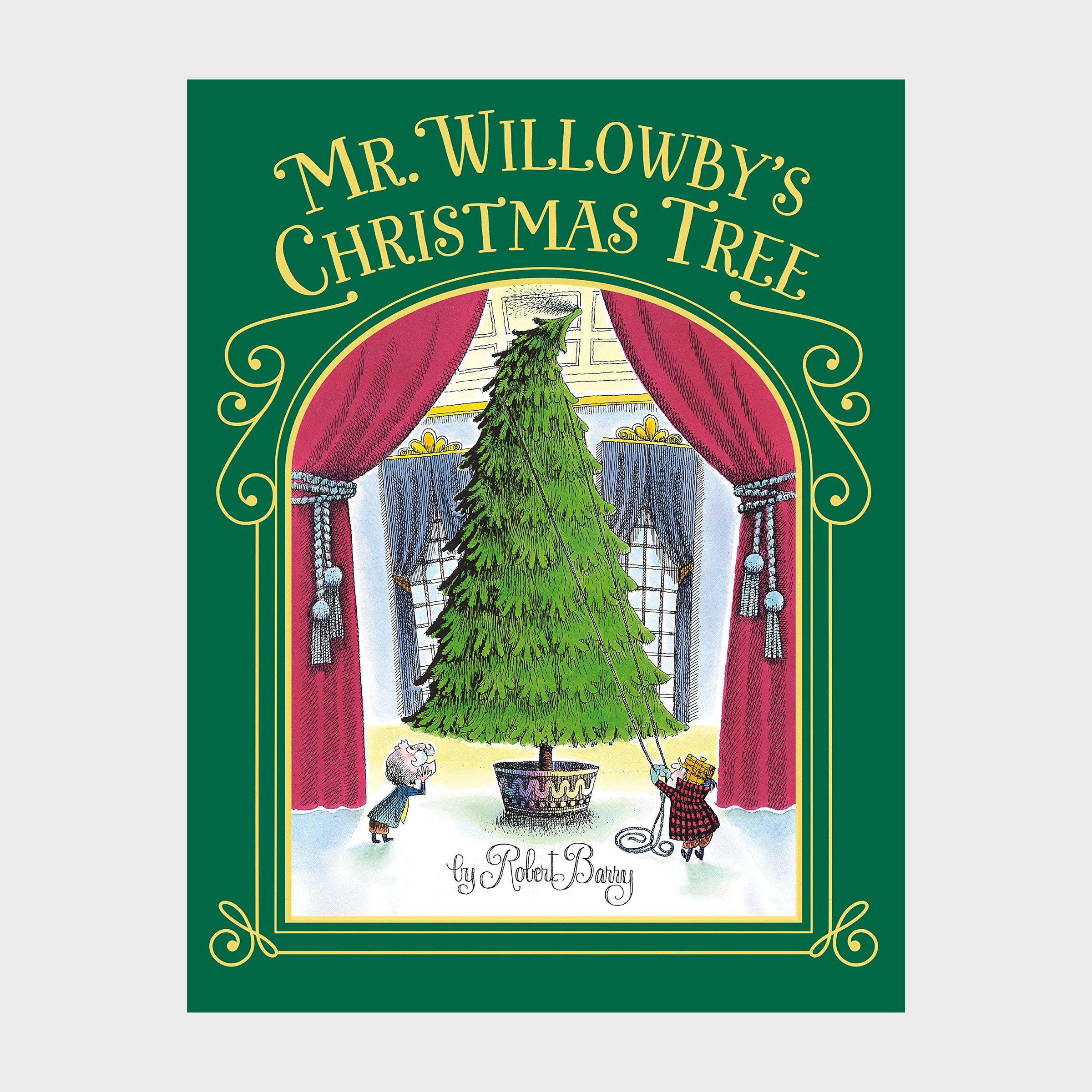 Mr. Willowby's Christmas Tree by Robert Barry