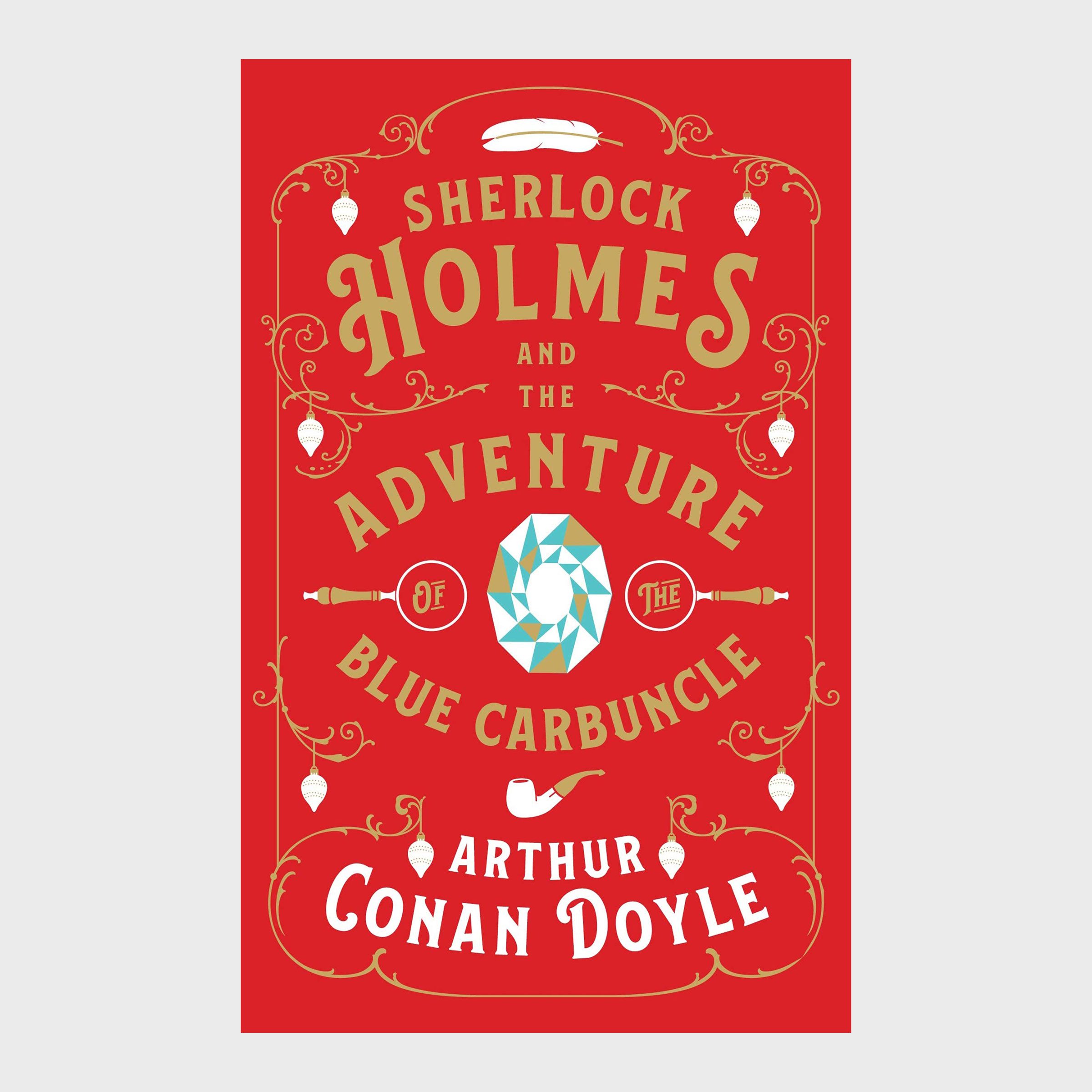 The Adventure of the Blue Carbuncle by Sir Arthur Conan Doyle