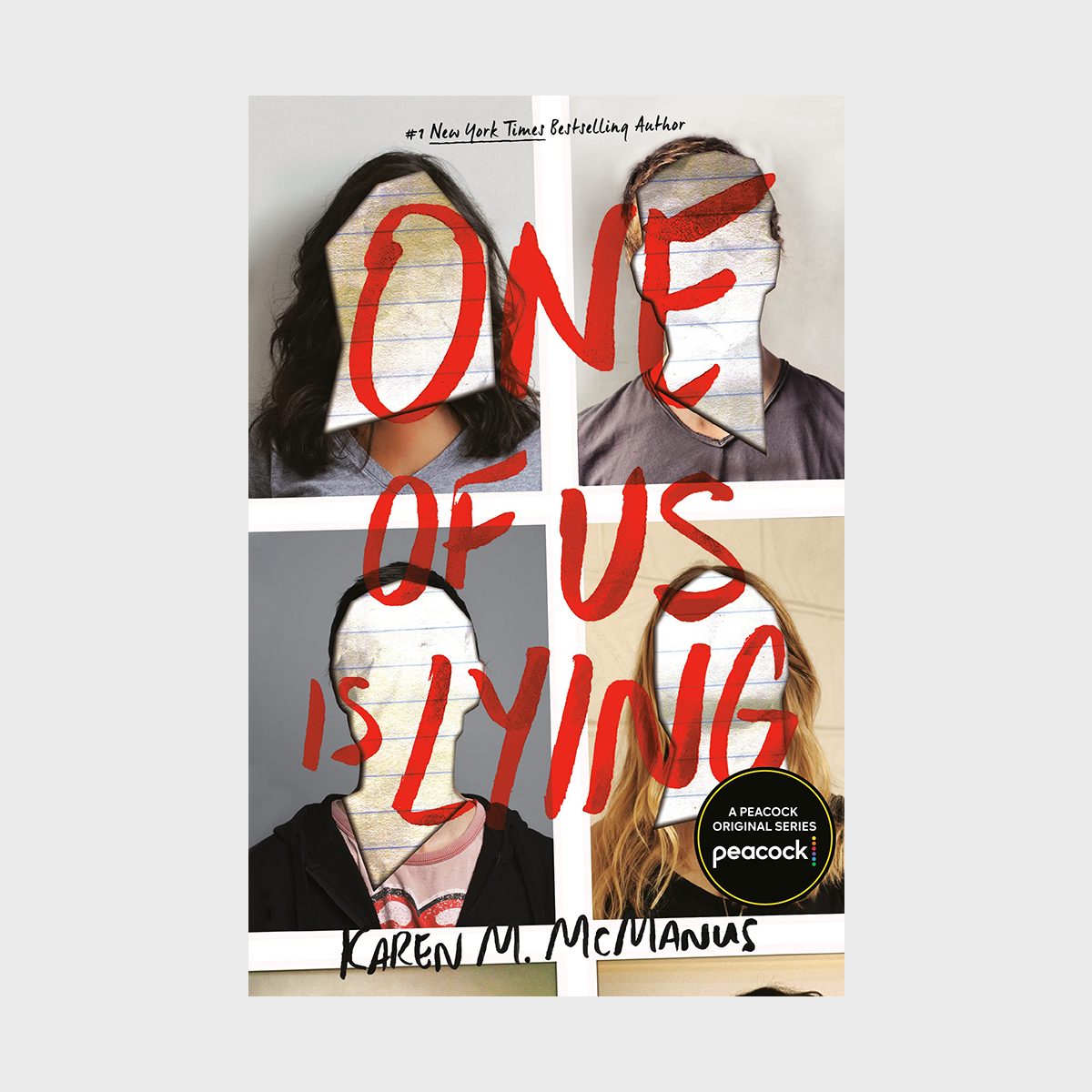 Four faceless persons divided by white lines, overlaid with large red text "ONE OF US IS LYING," below "Karen M. McManus" on a book cover.