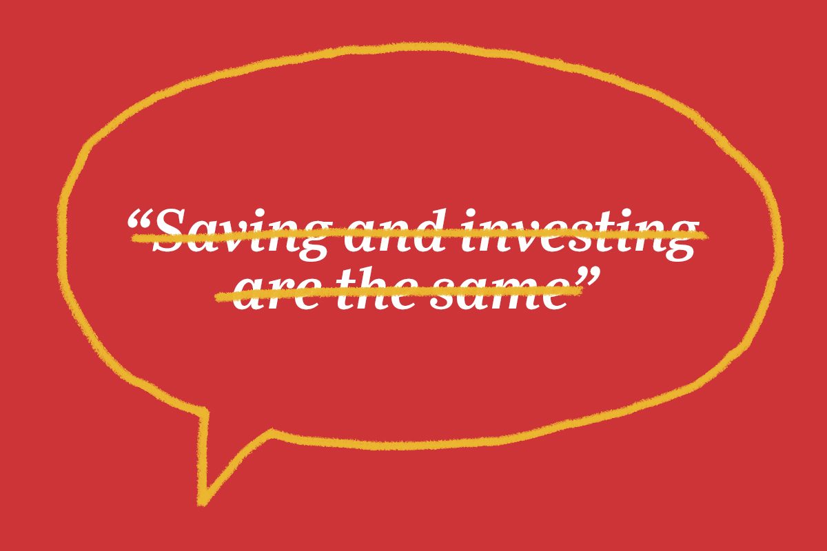 Red background with a yellow speech bubble containing the crossed-out text: â€œSaving and investing are the same.â€