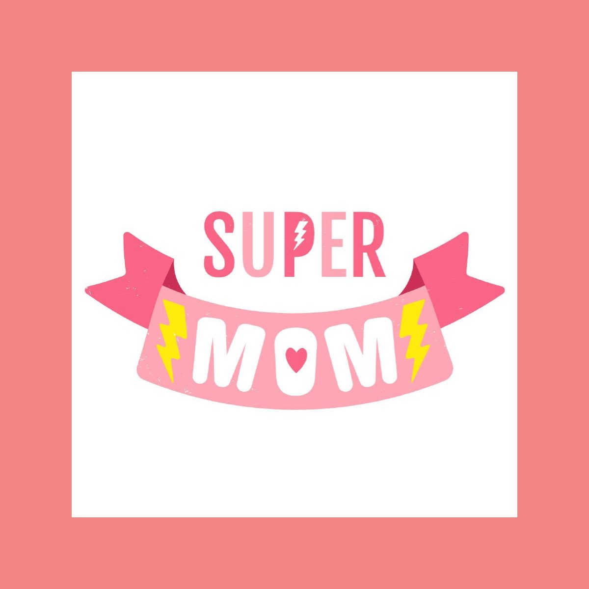 Super Mom Printable Card