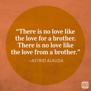 Quote appears on an orange circle, reads: â€œThere is no love like the love for a brother...â€â€”Astrid Alauda. Background is a textured orange.