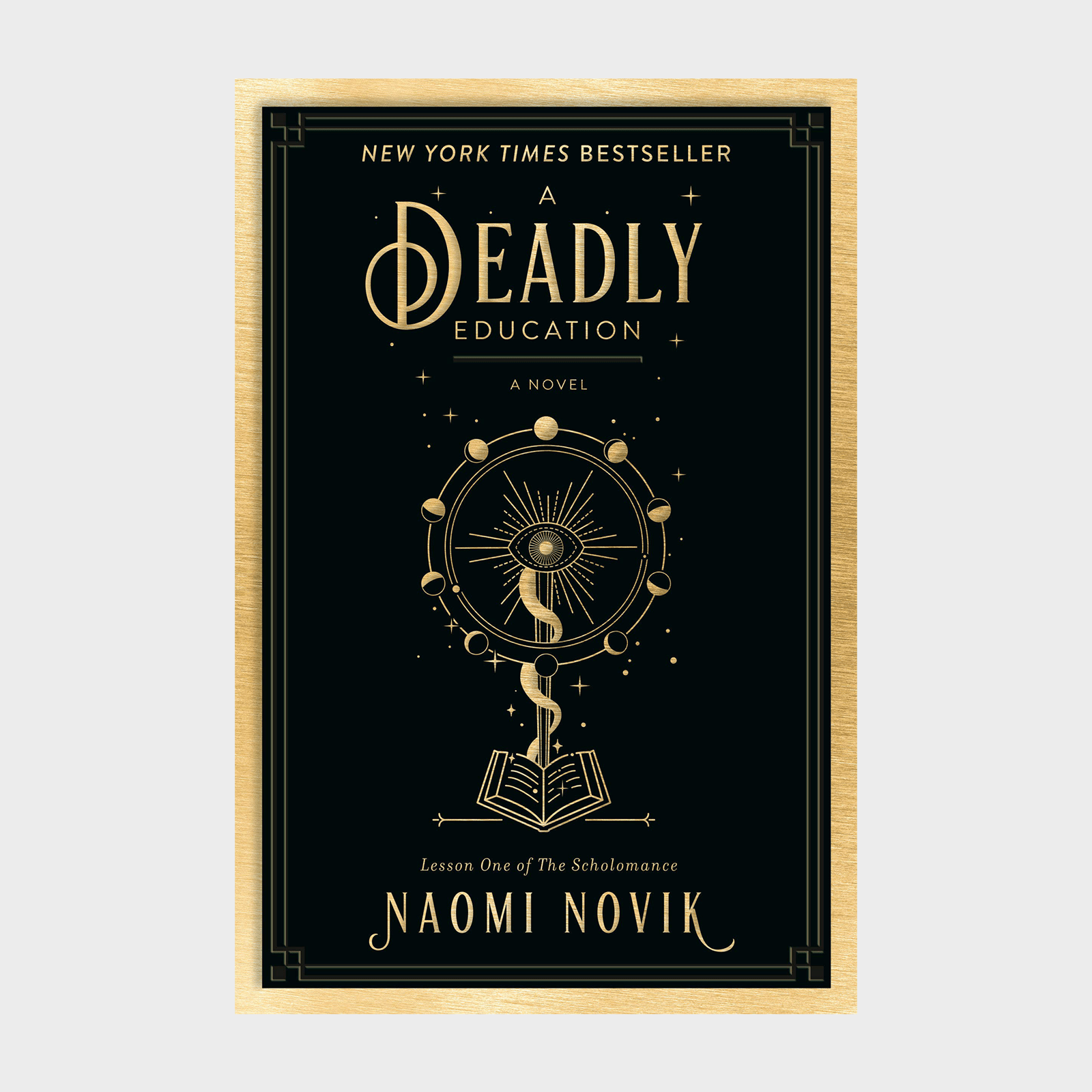 Book cover features a celestial design above an open book with text: â€œA Deadly Educationâ€ by Naomi Novik, with a gold decorative border.