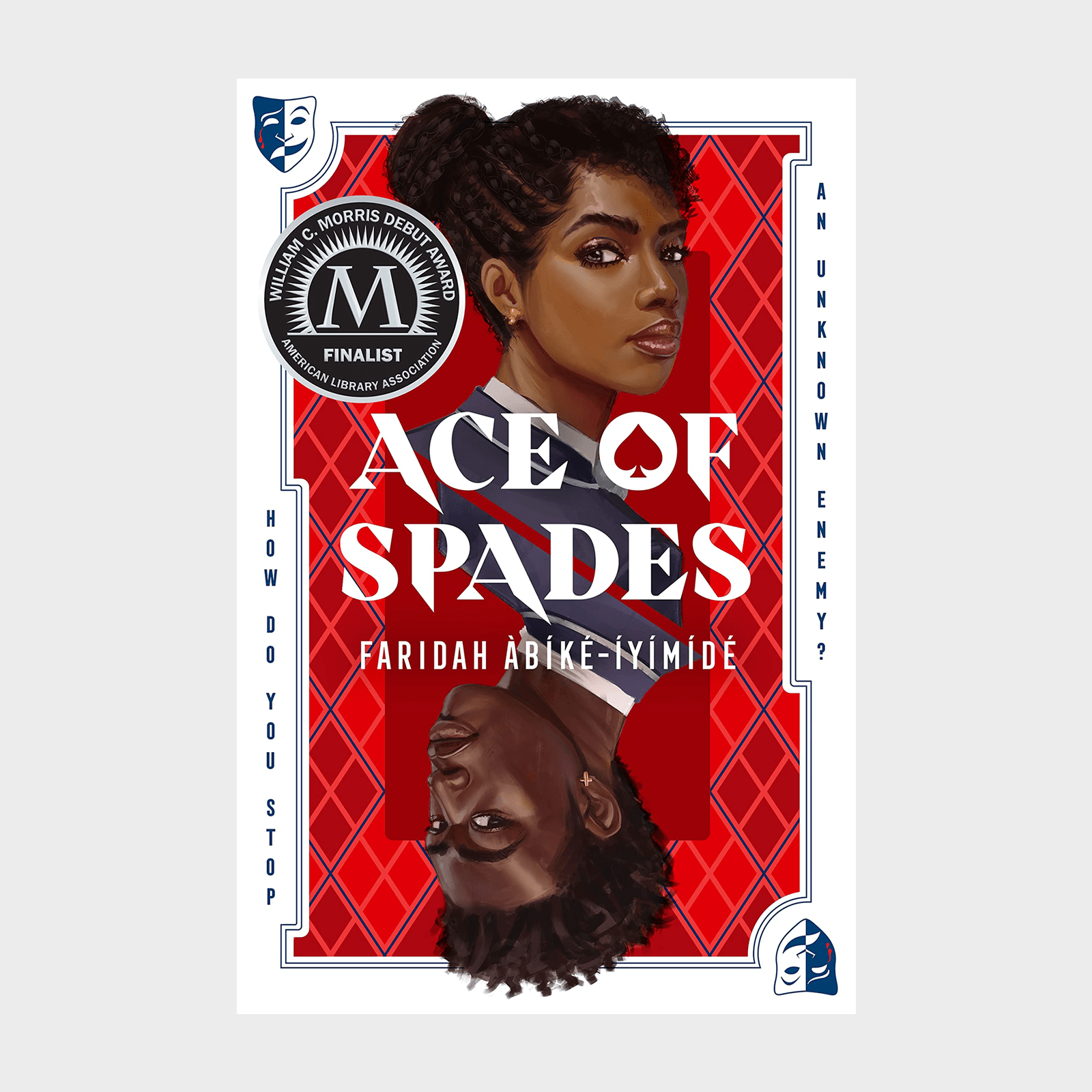 Two students face opposite directions on a red background with text: â€œACE OF SPADES; FARIDAH Ã€BÃKÃ‰-ÃYÃMÃDÃ‰.â€ Features award emblem and decorative borders.