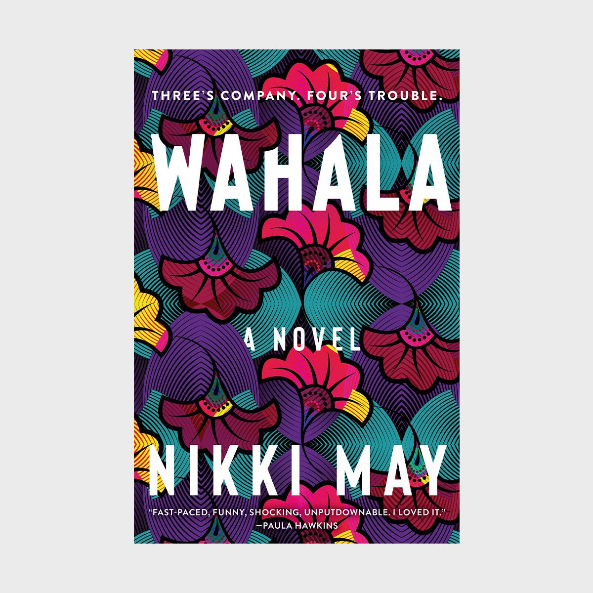 Wahala by Nikki May