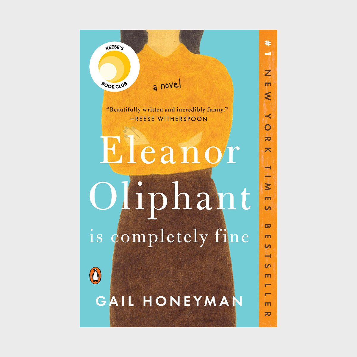 Eleanor Oliphant is completely fine by Gail Honeyman